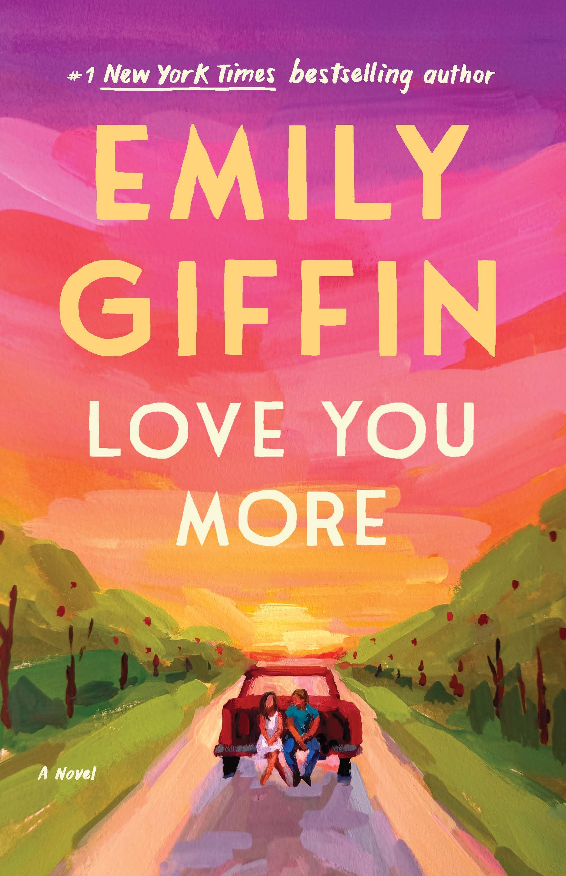 Cover of Love You More, Emily's latest novel, released July 7, 2026.