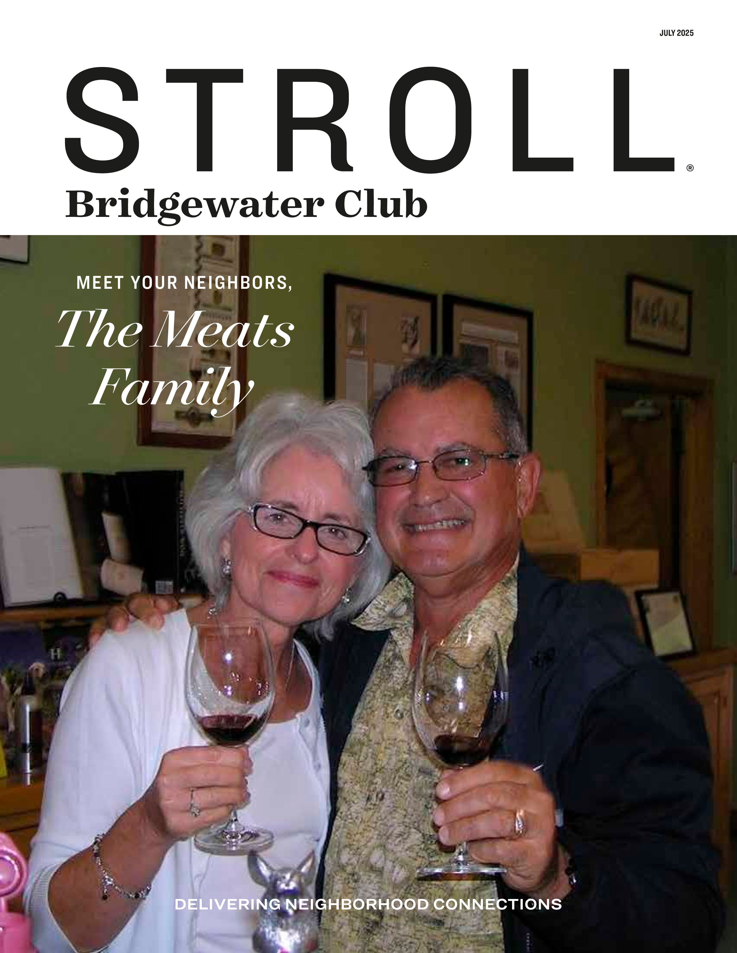 Stroll Bridgewater Club 2025-07-01