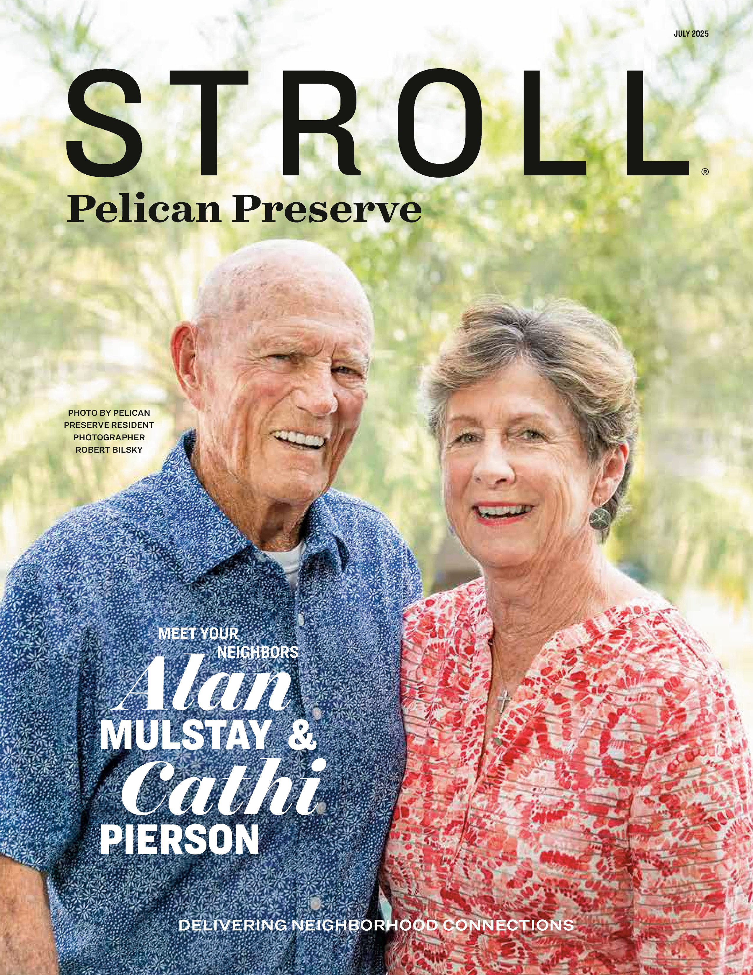 Stroll Pelican Preserve 2025-07-01