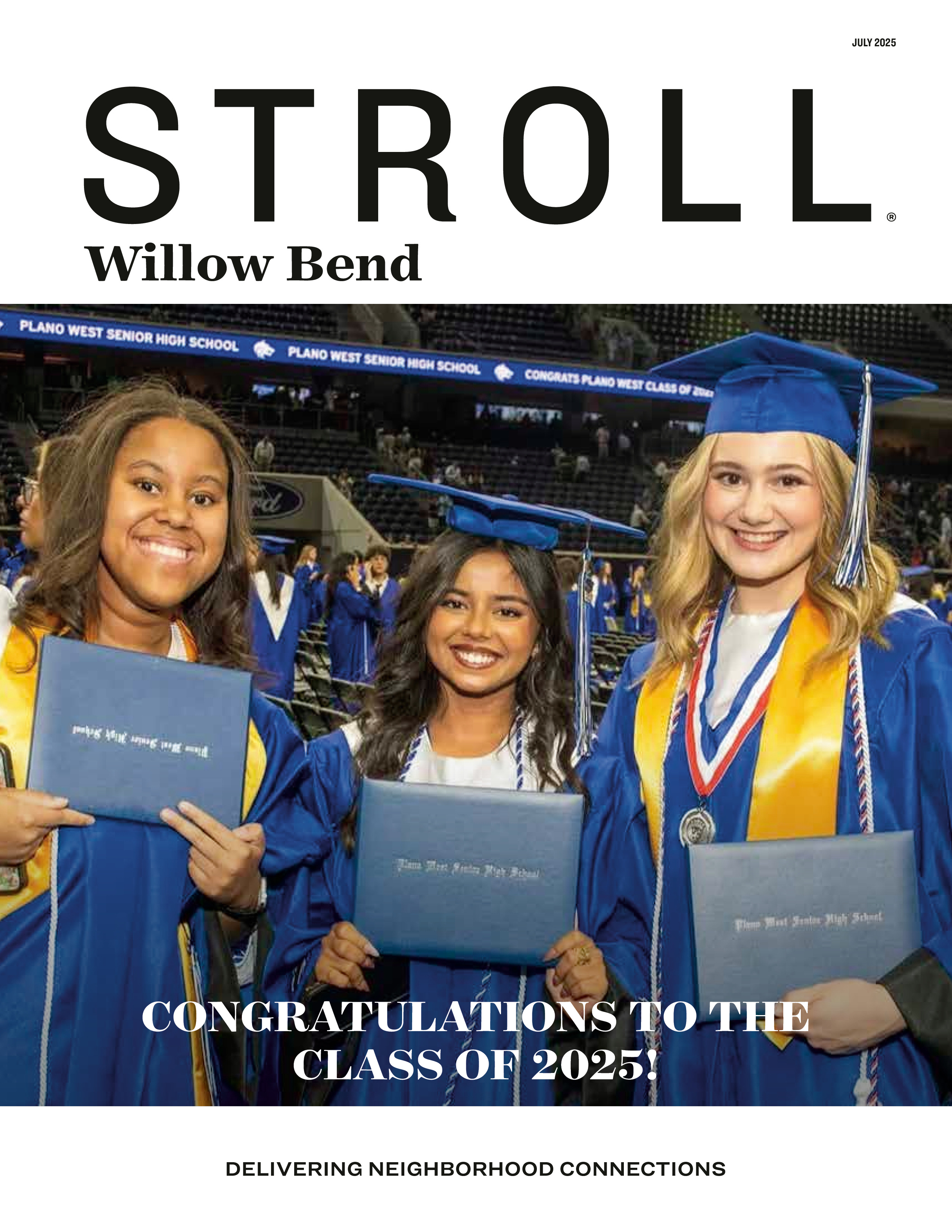 Stroll Willow Bend 2025-07-01