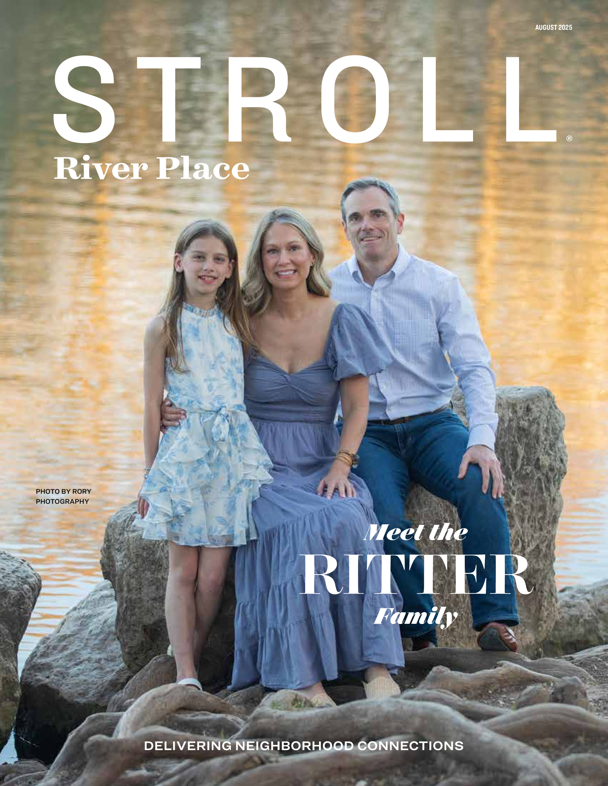 Stroll River Place 2025-08-01