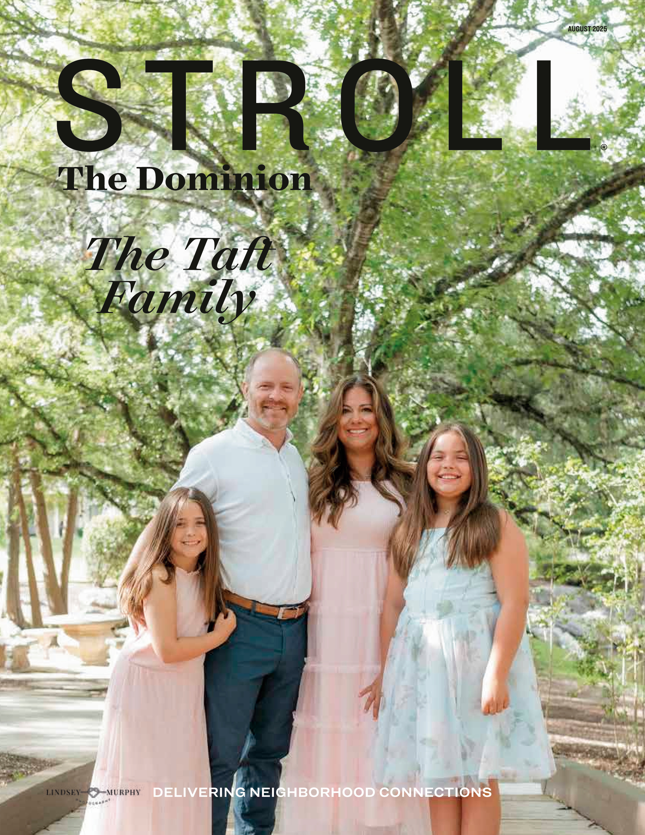 Stroll The Dominion 2025-08-01