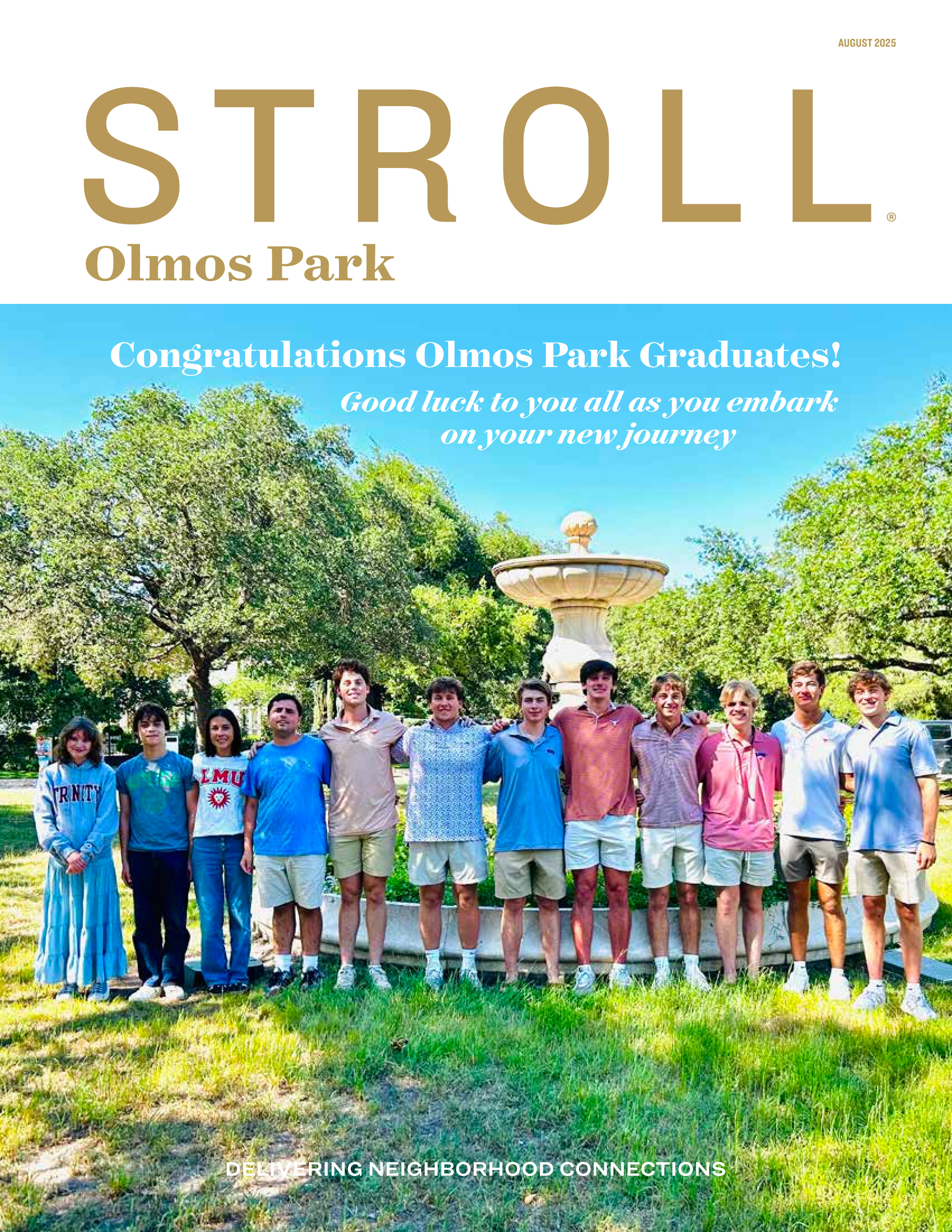 Stroll Olmos Park 2025-08-01