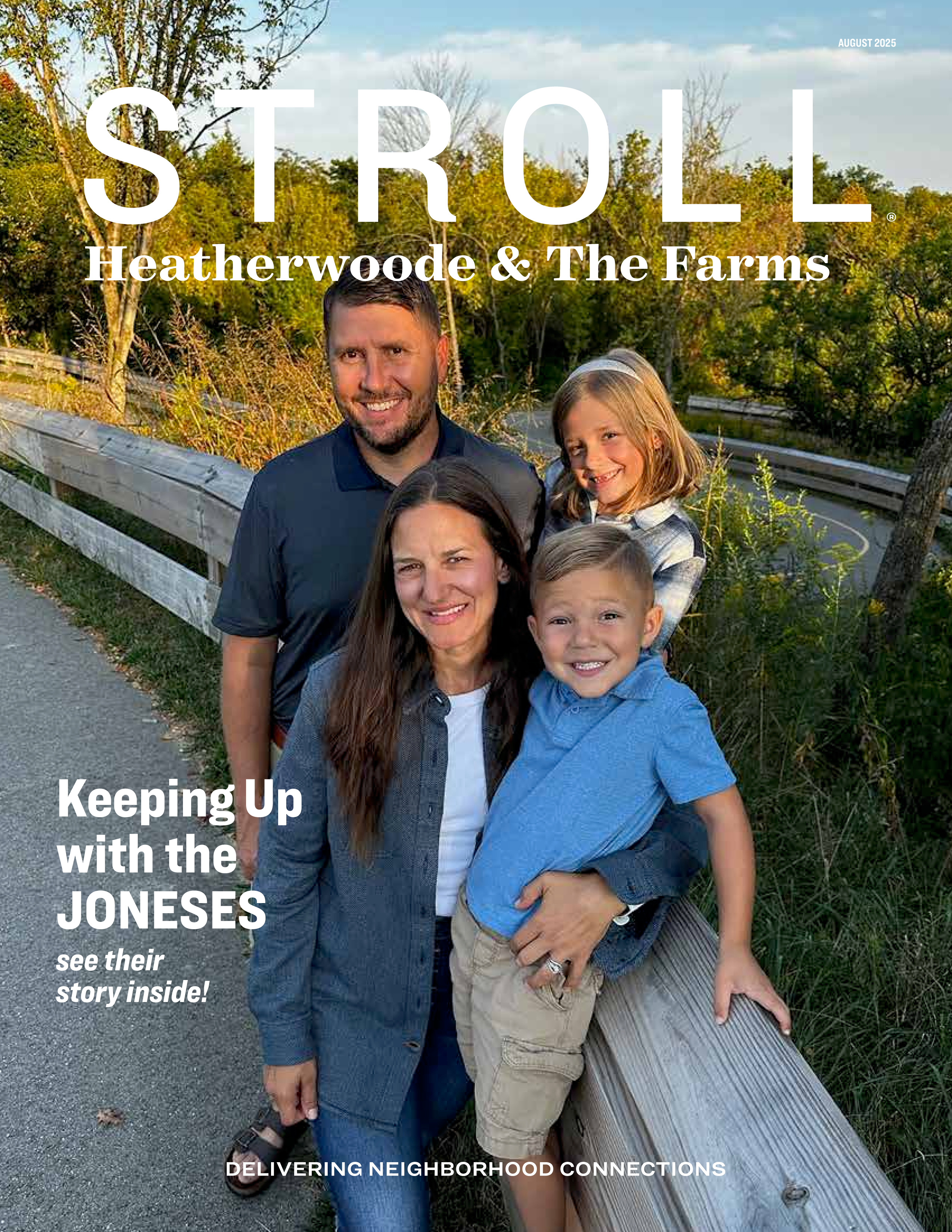 Stroll Heatherwoode & The Farms 2025-08-01