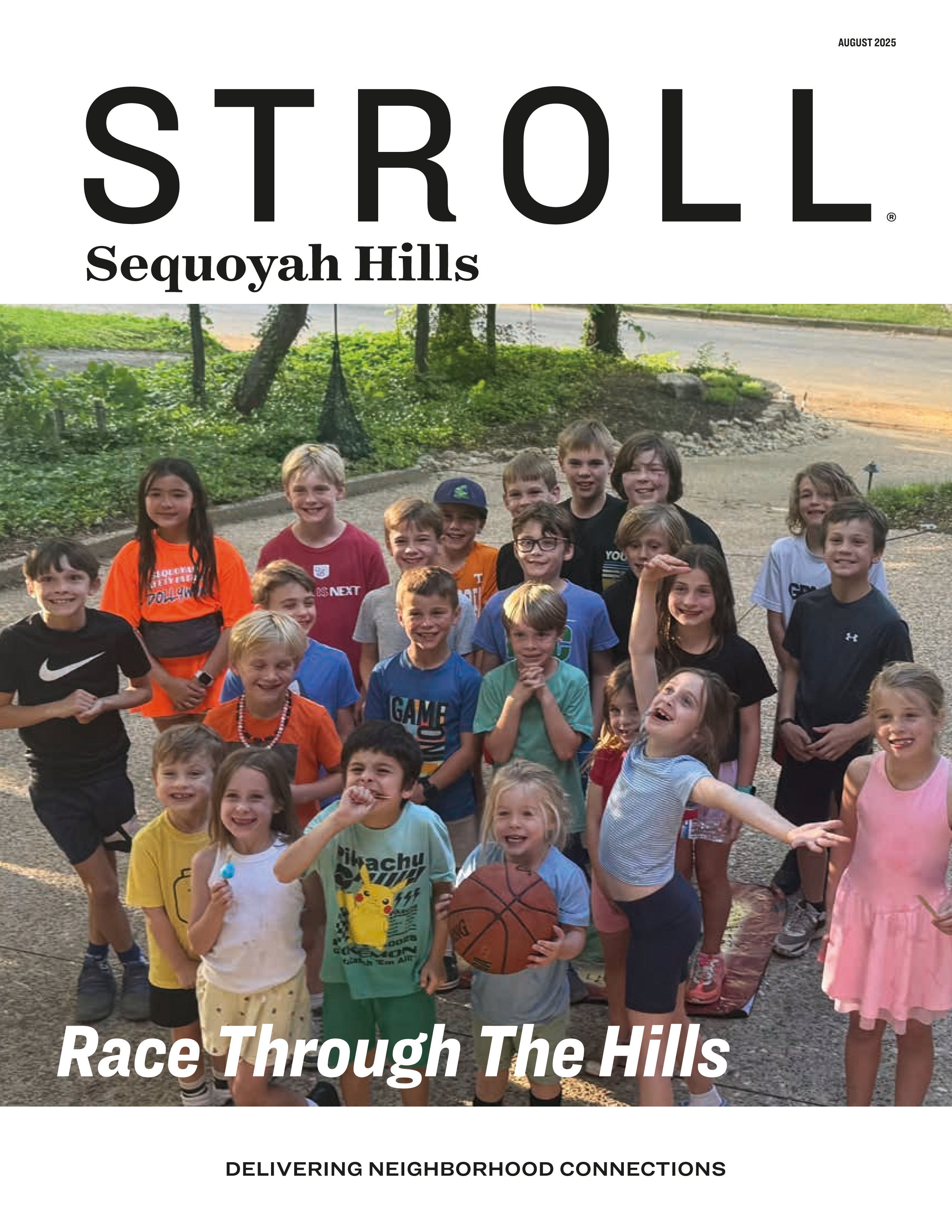 Stroll Sequoyah Hills 2025-08-01