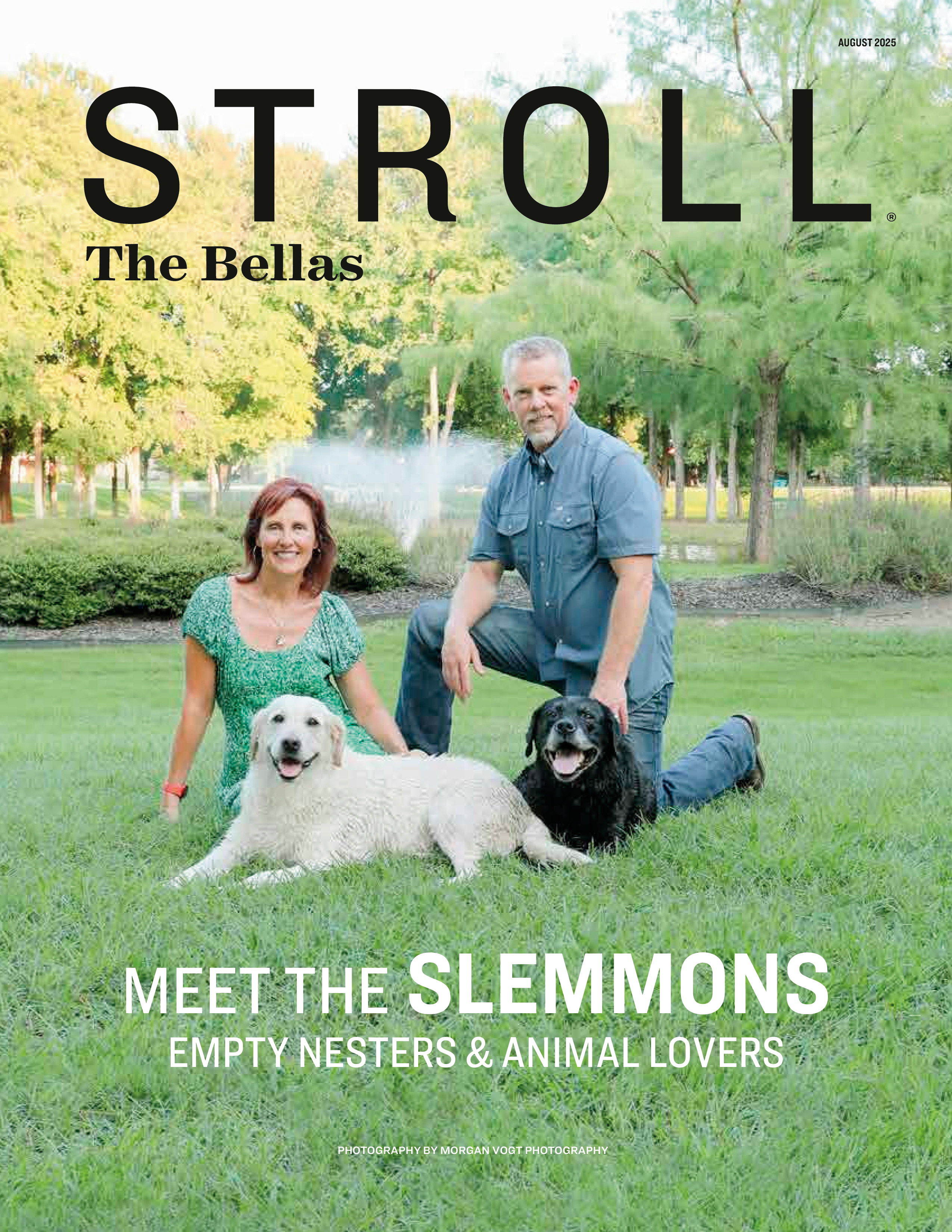 Stroll The Bellas 2025-08-01