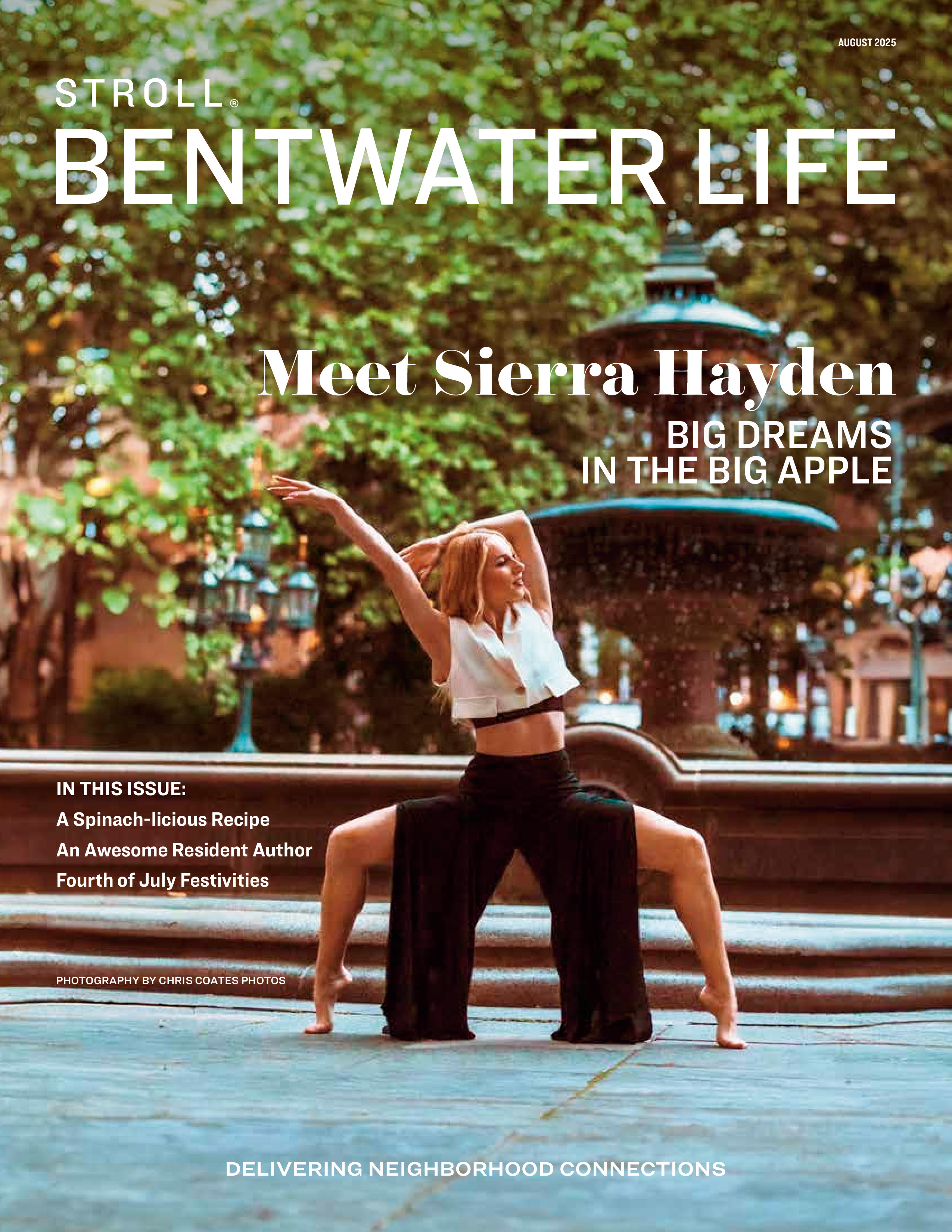 Stroll Bentwater Life 2025-08-01
