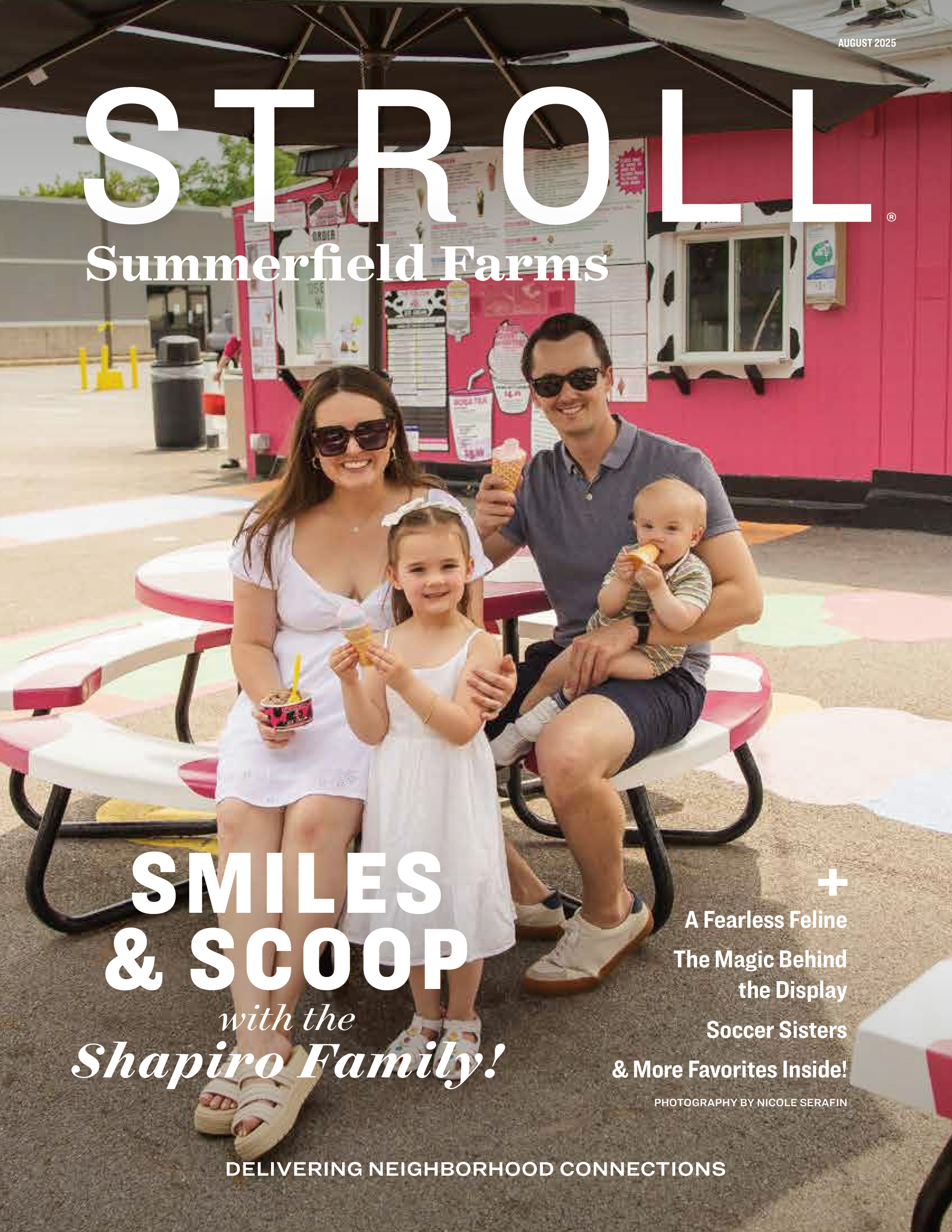 Stroll Summerfield Farms 2025-08-01