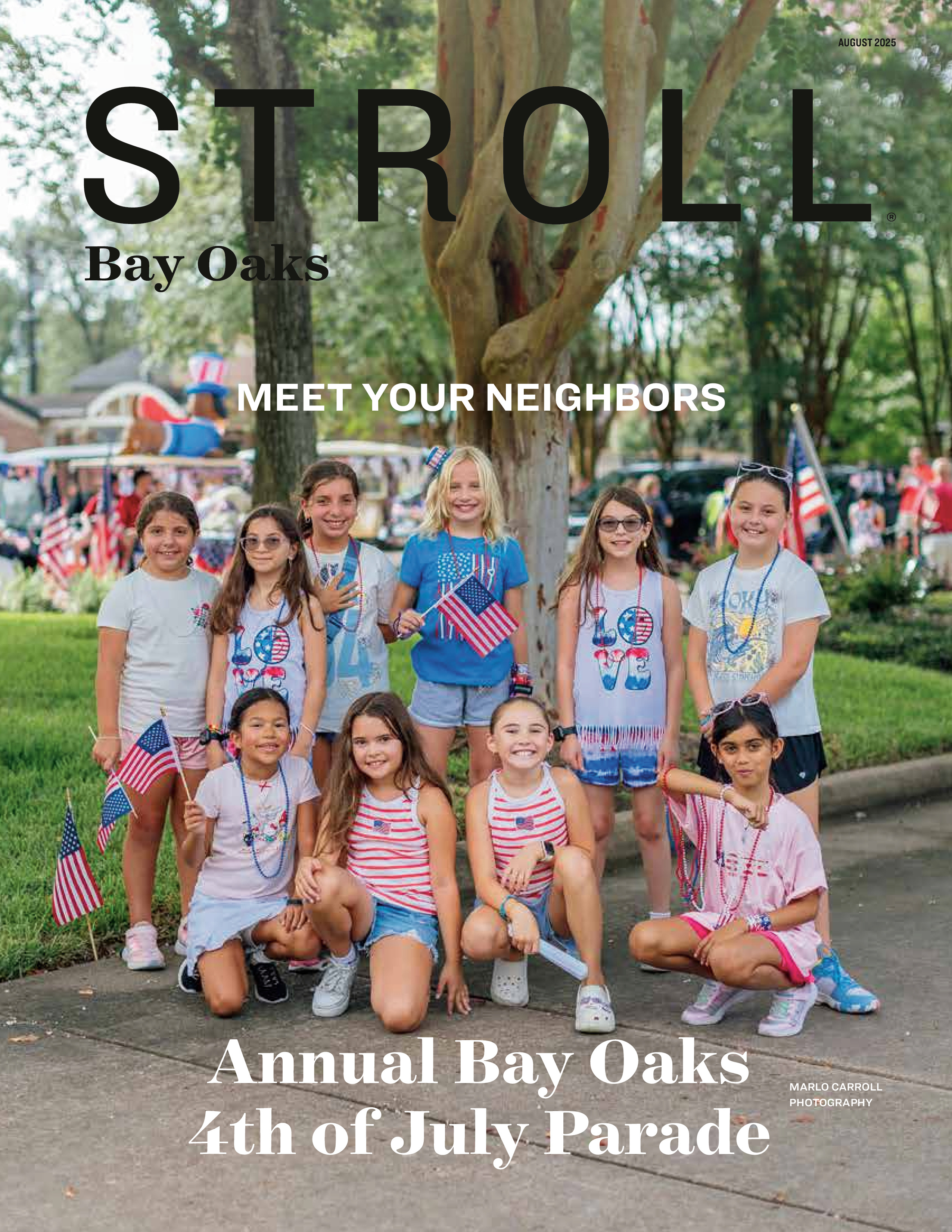 Stroll Bay Oaks 2025-08-01