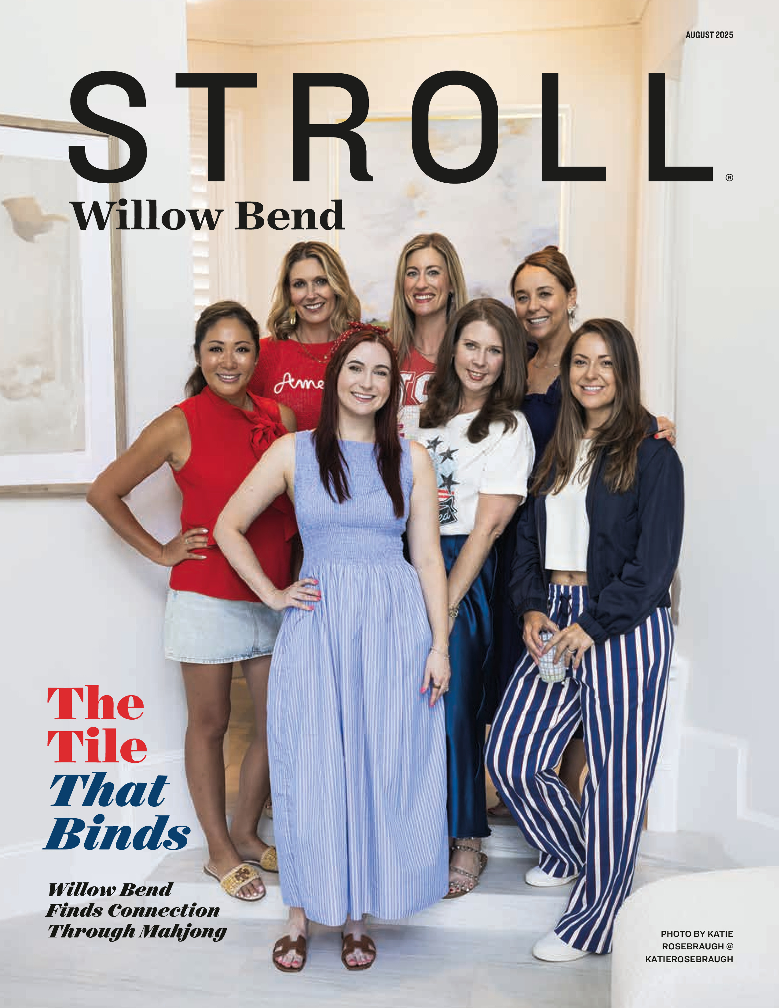 Stroll Willow Bend 2025-08-01