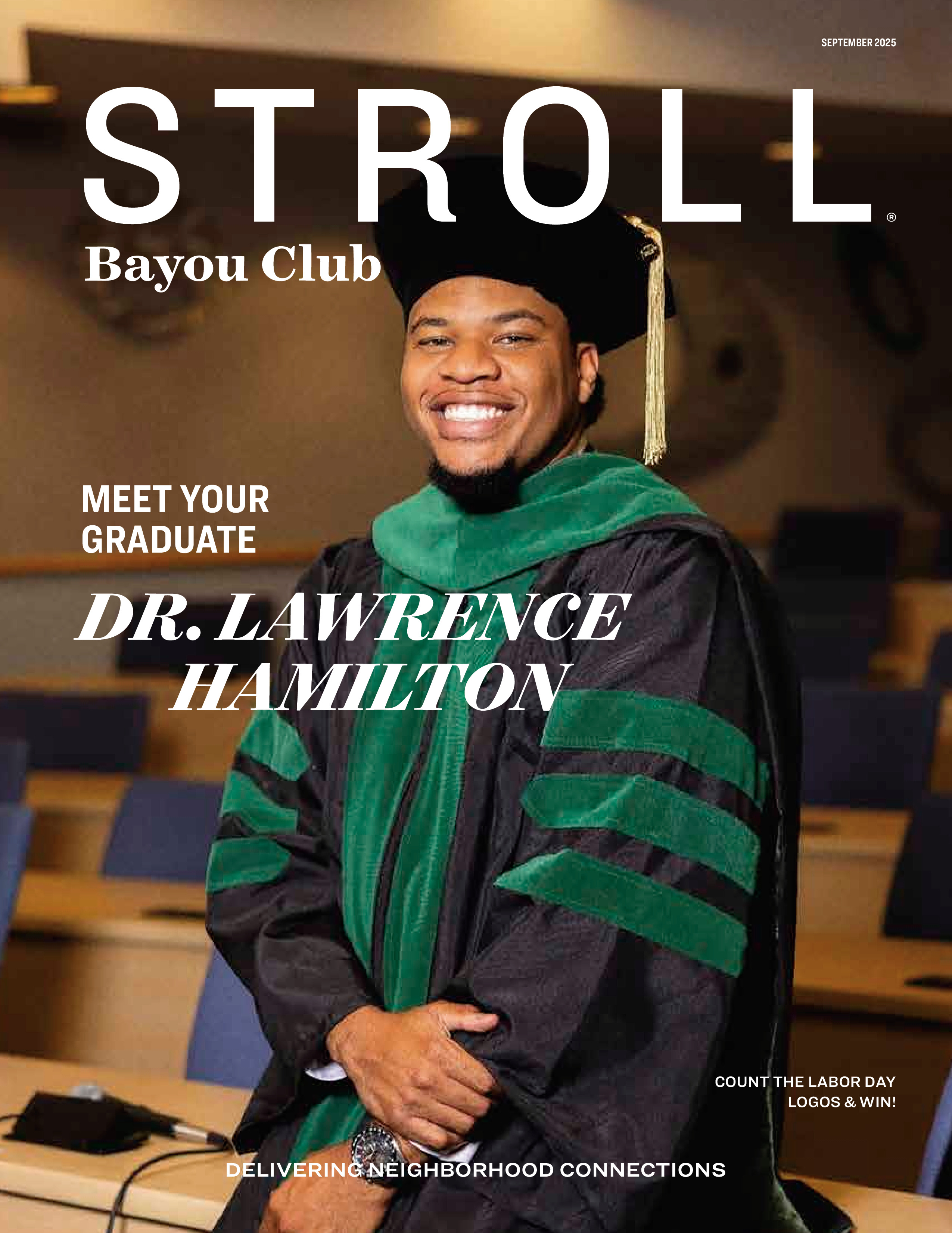 Stroll Bayou Club 2025-09-01