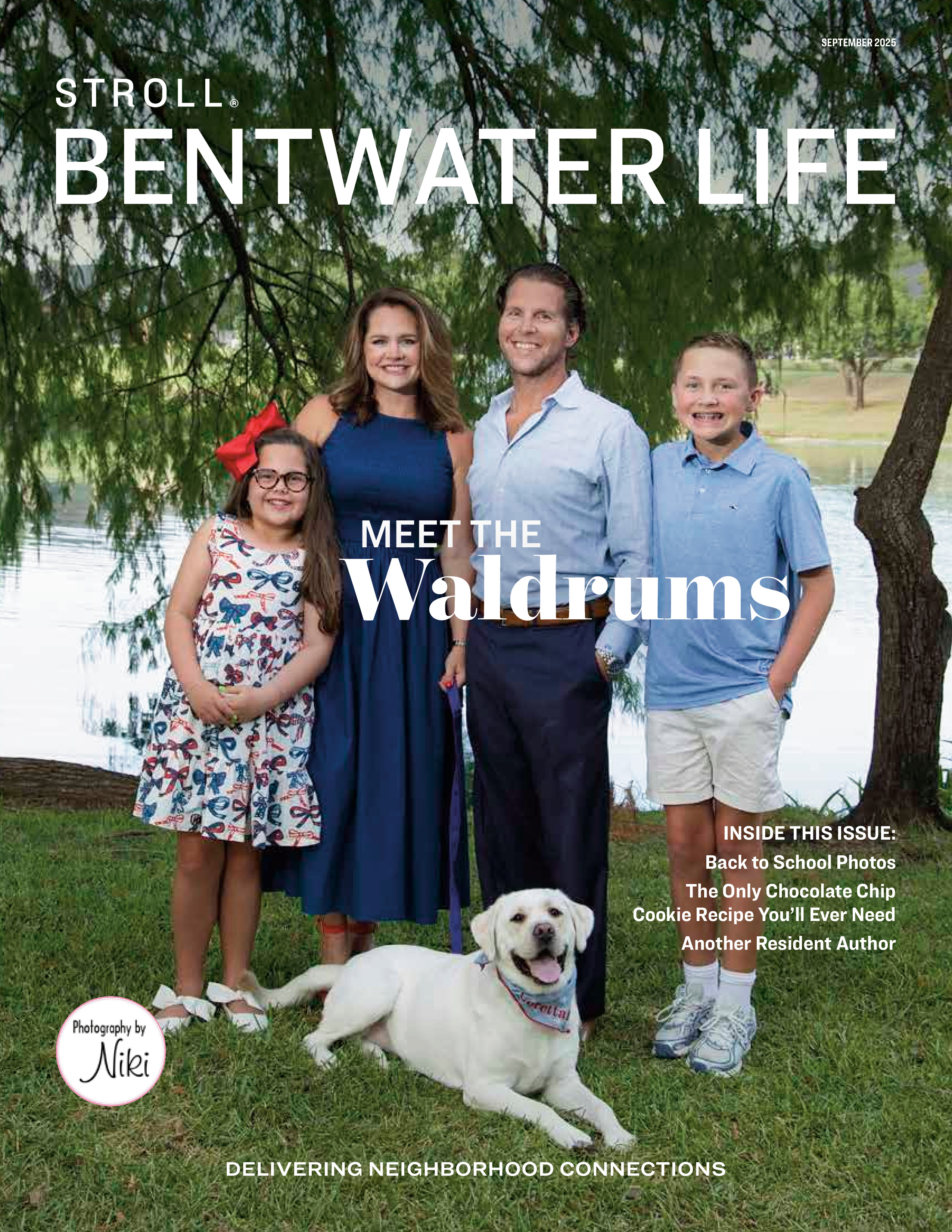Stroll Bentwater Life 2025-09-01