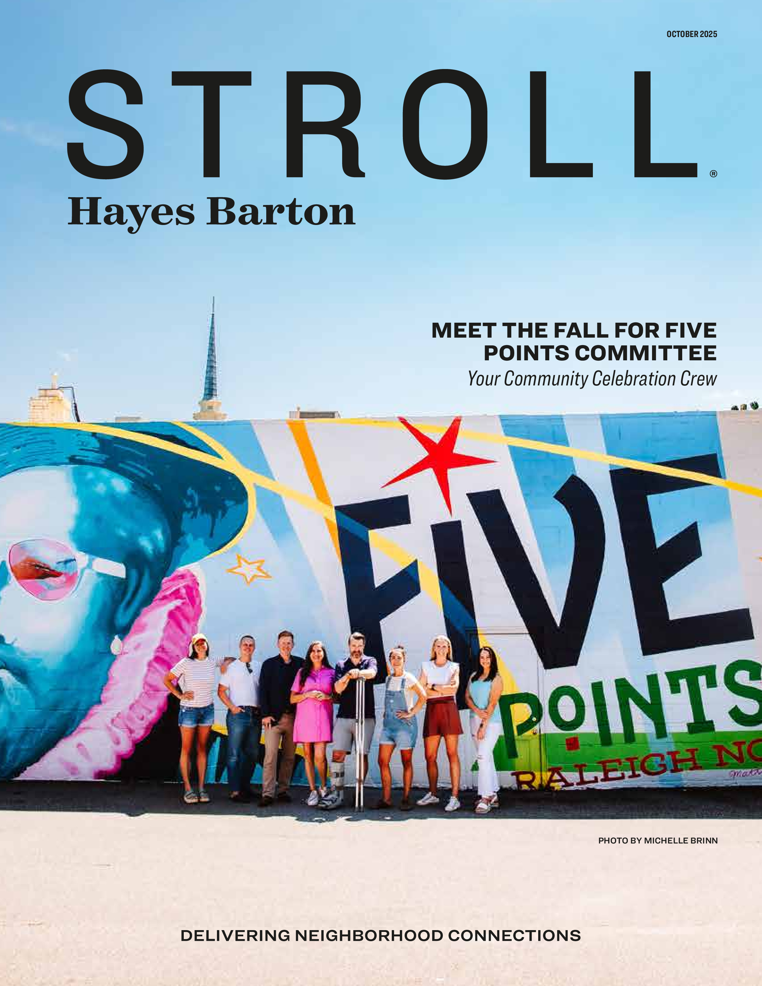 Stroll Hayes Barton 2025-10-01