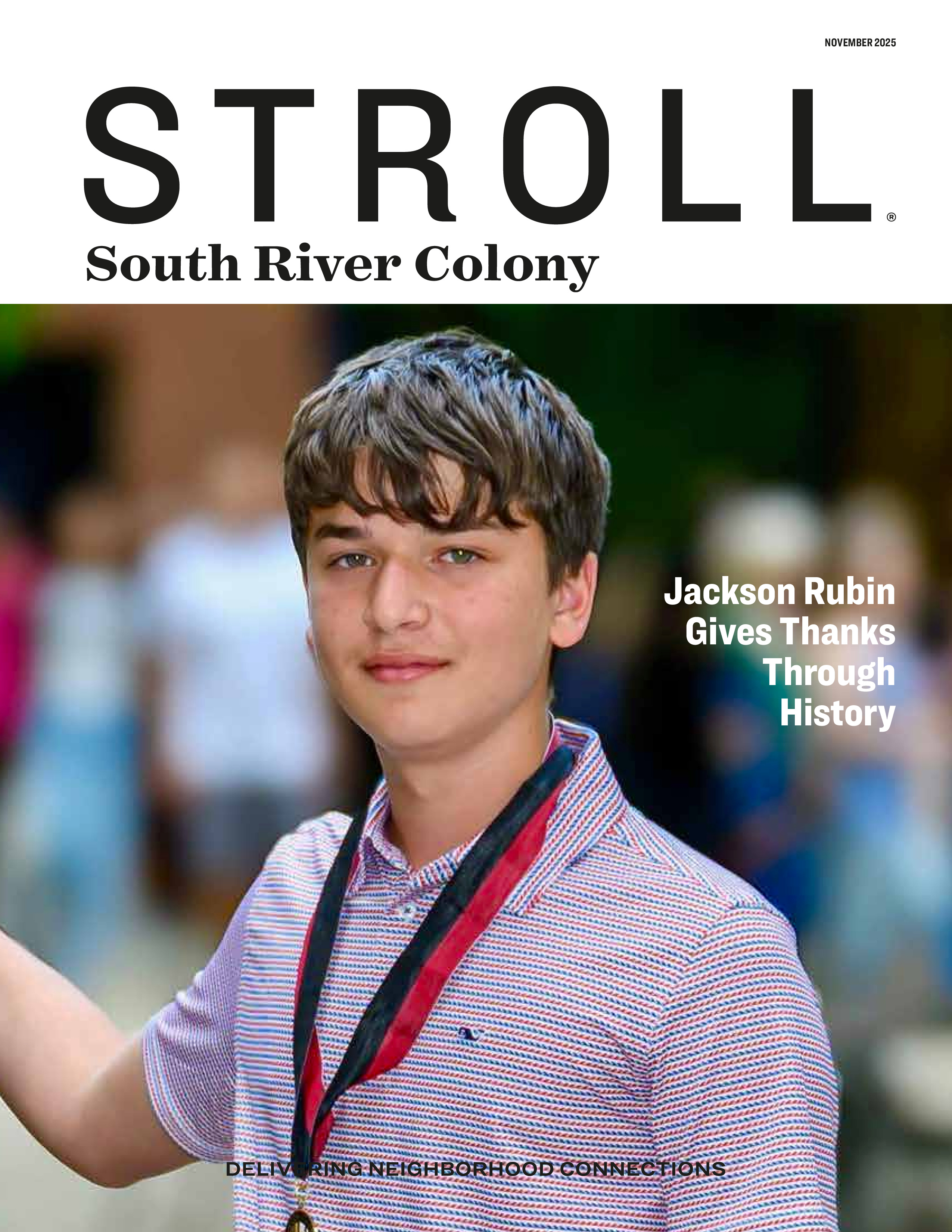 Stroll South River Colony 2025-11-01