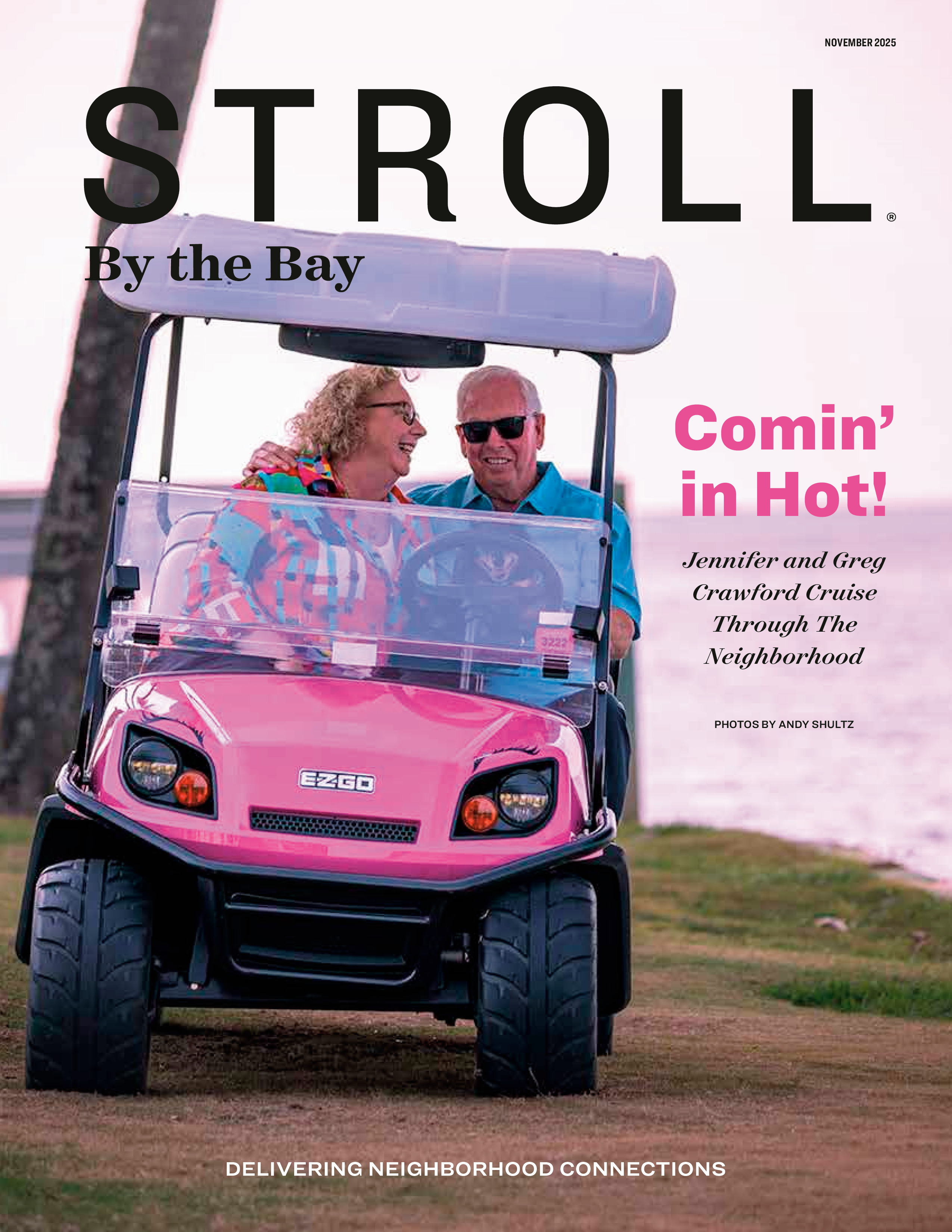 Stroll By the Bay 2025-11-01