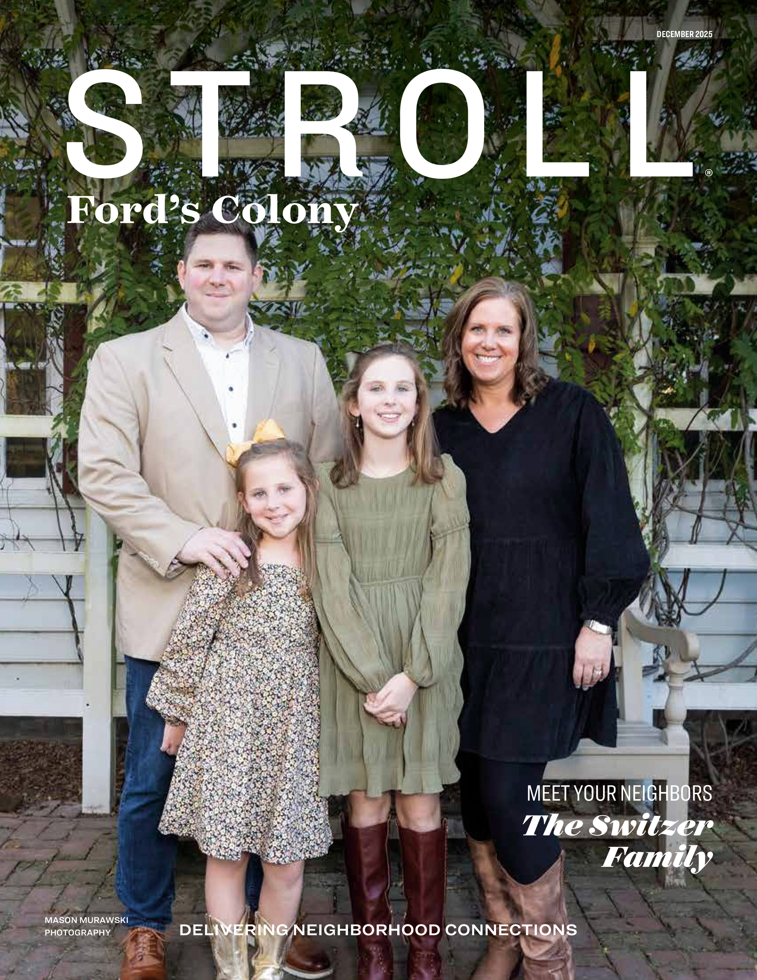 Stroll Ford's Colony 2025-12-01