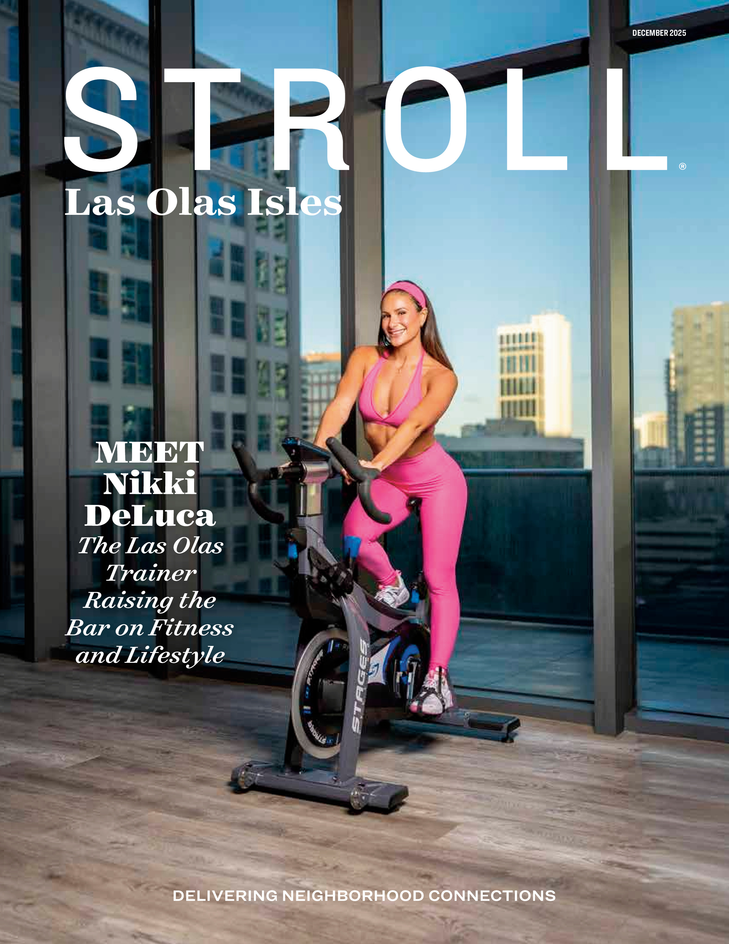 Stroll Las Olas Isles 2025-12-01