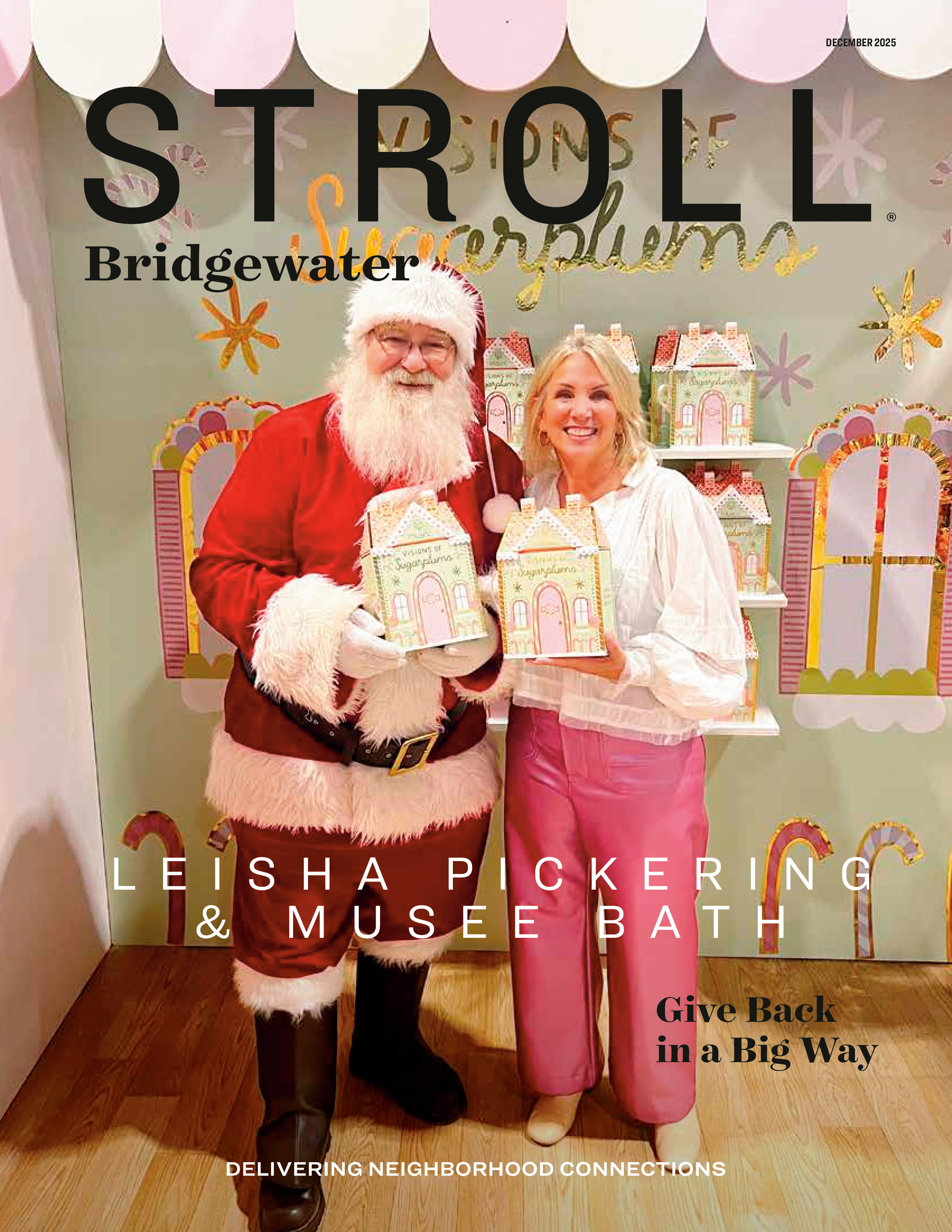 Stroll Bridgewater 2025-12-01