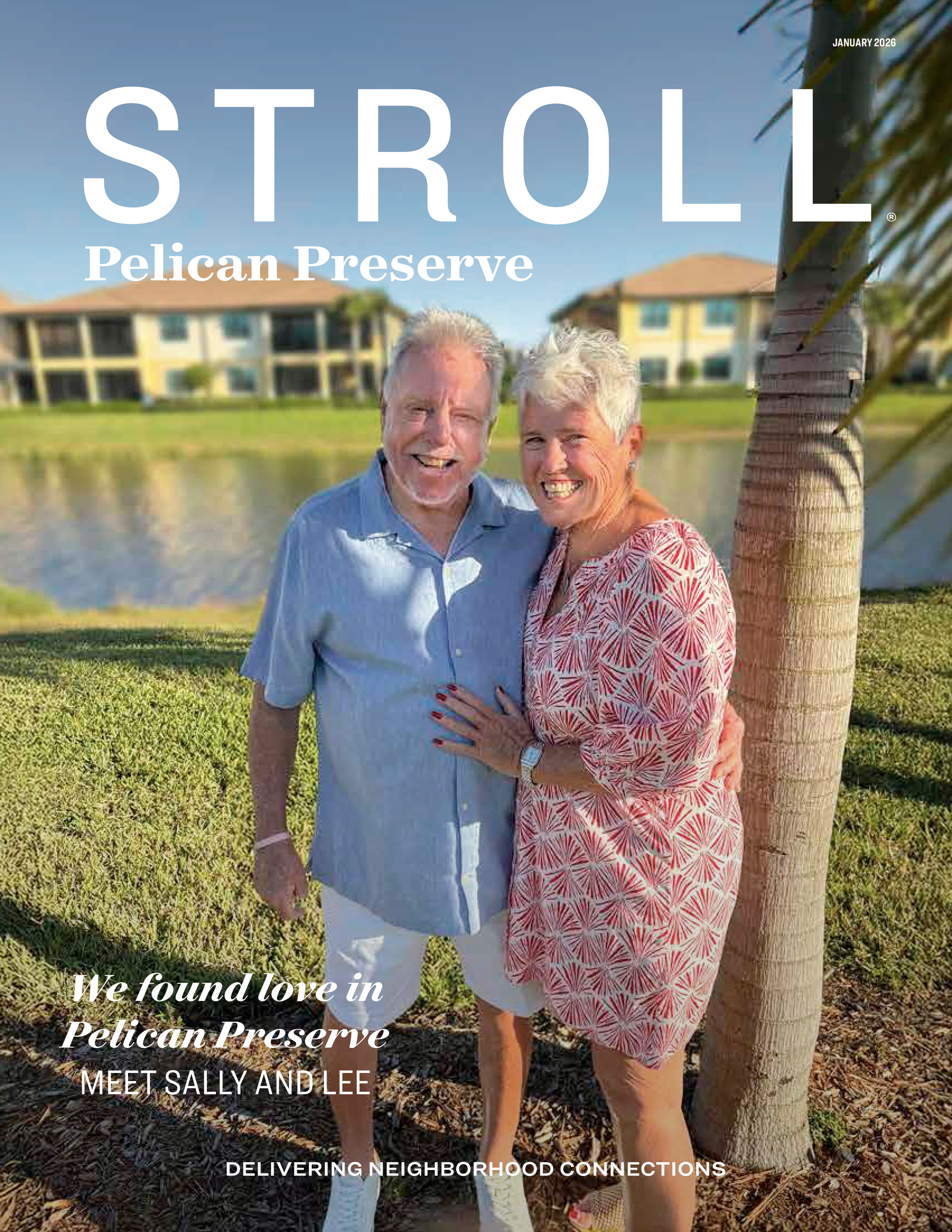 Stroll Pelican Preserve 2026-01-01