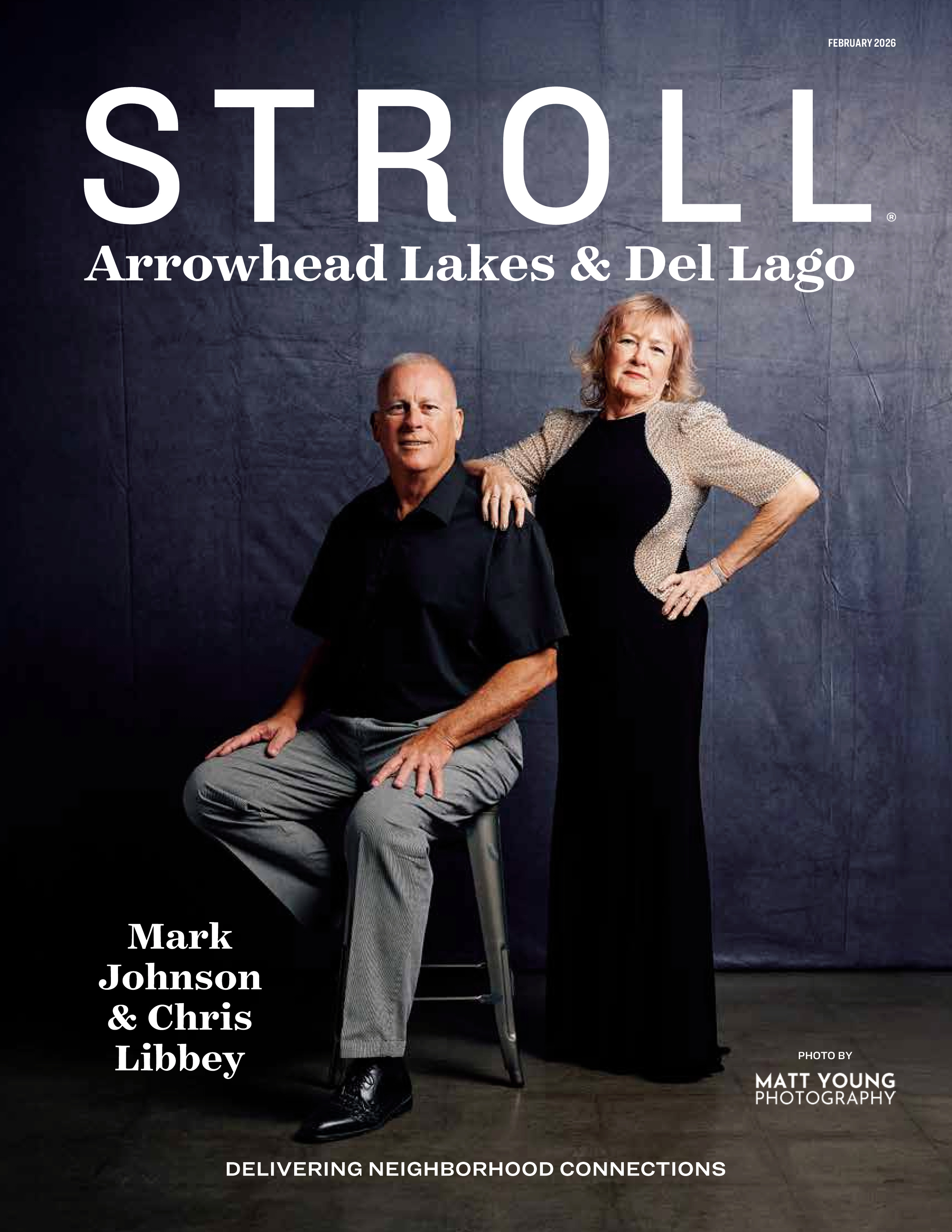 Stroll Arrowhead Lakes & Del Lago 2026-02-01