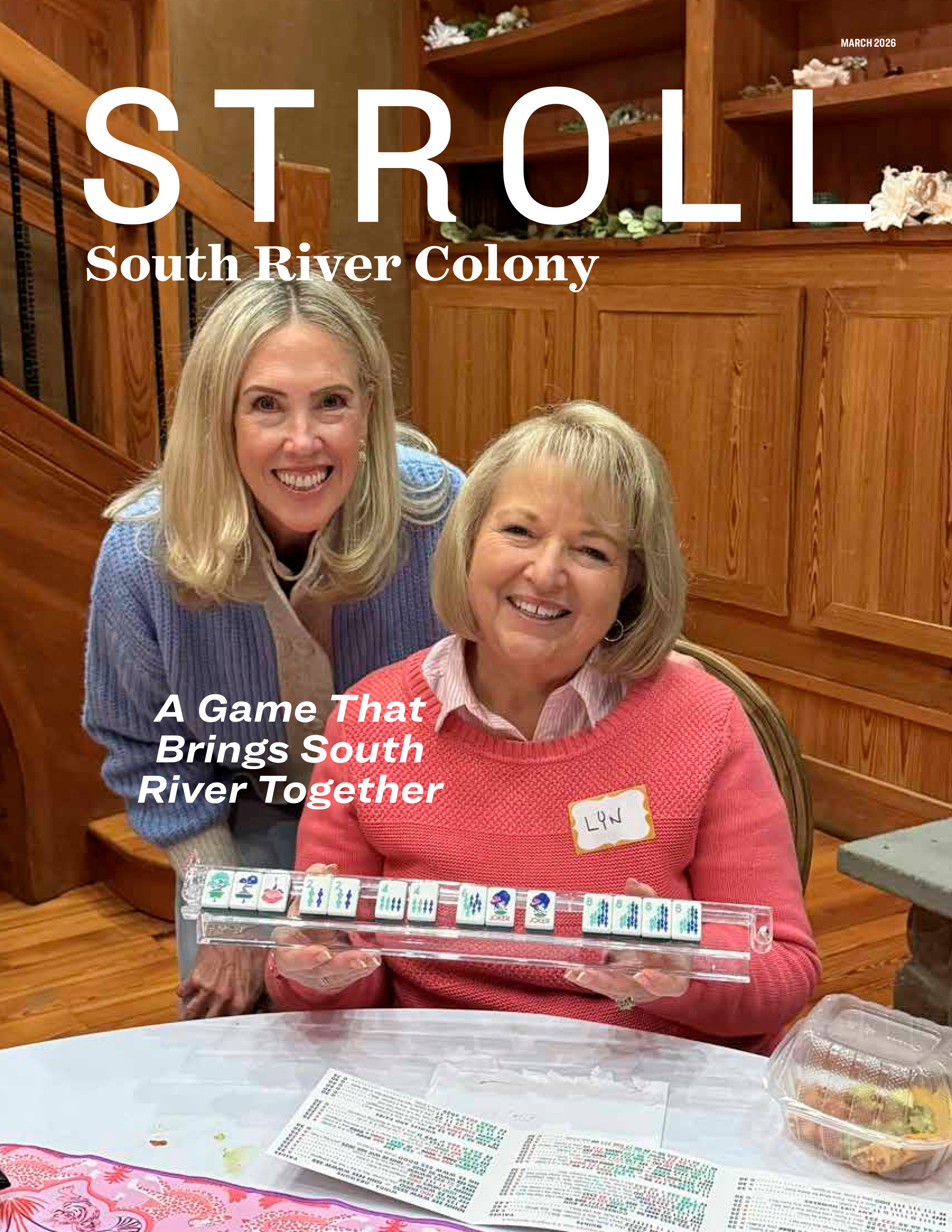 Stroll South River Colony 2026-03-01