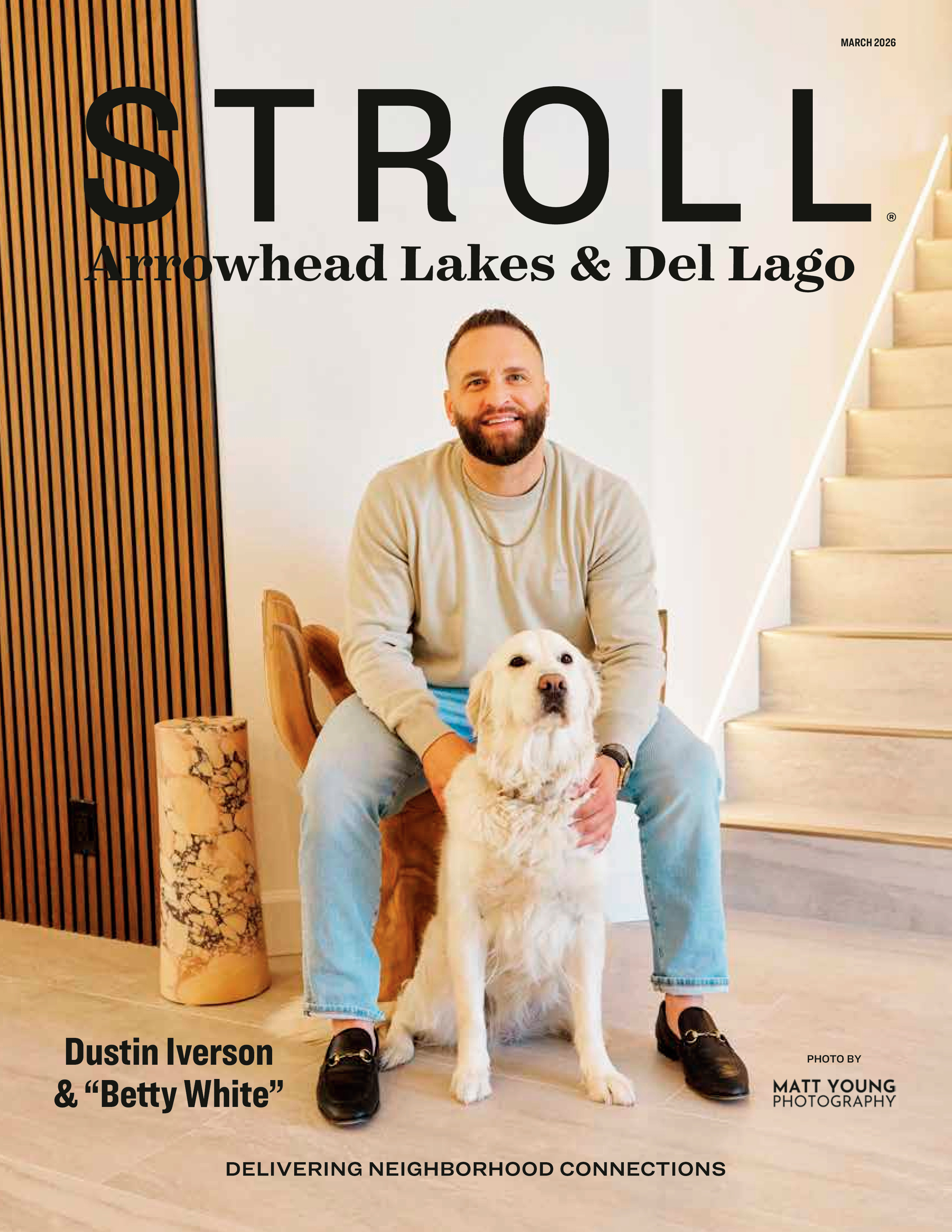 Stroll Arrowhead Lakes & Del Lago 2026-03-01