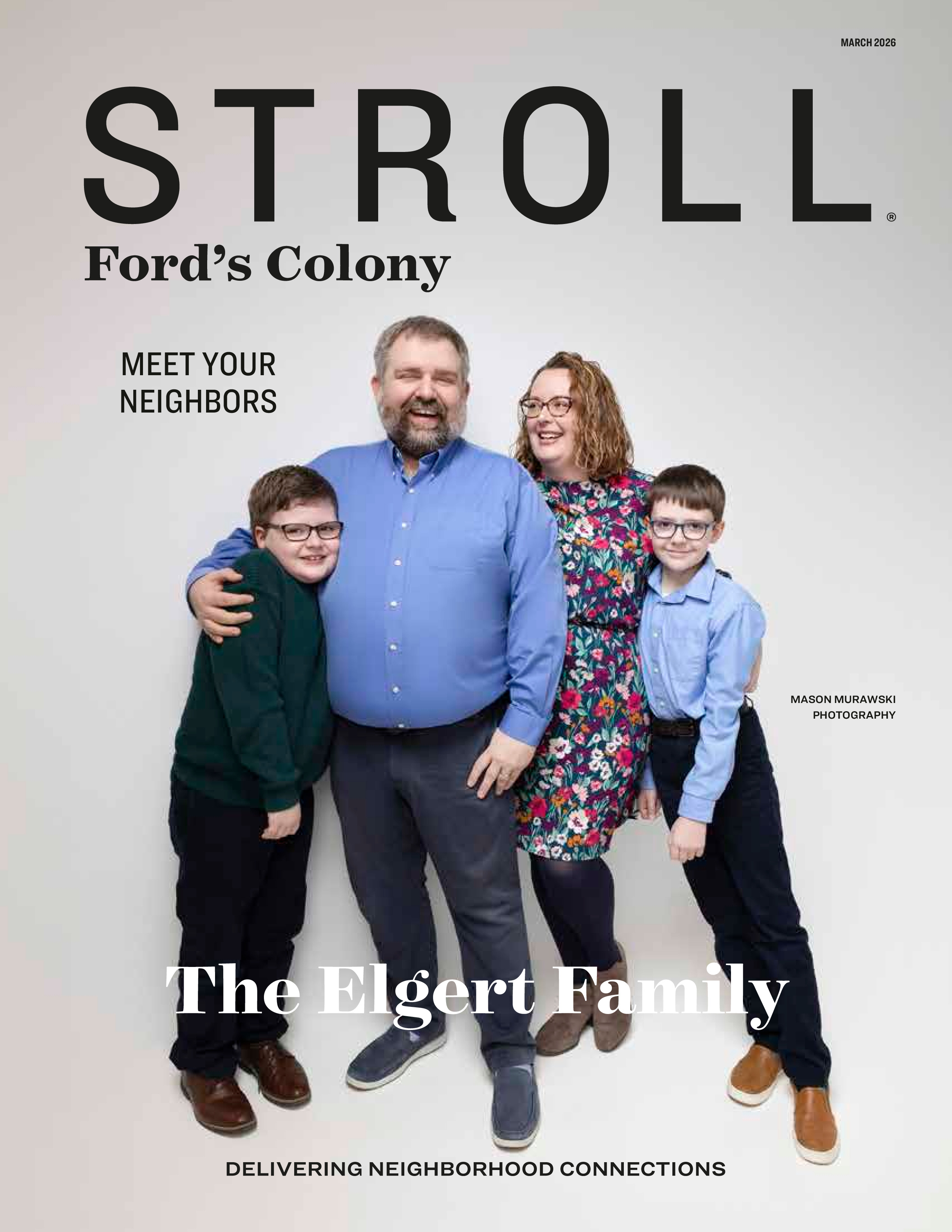 Stroll Ford's Colony 2026-03-01