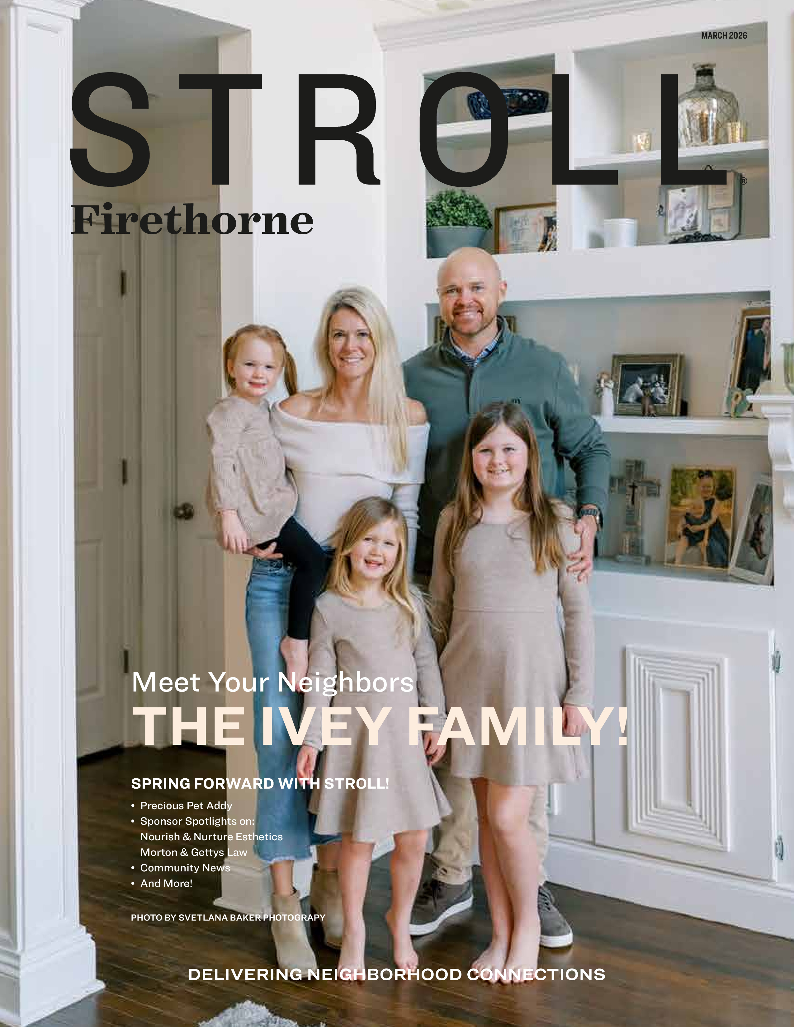 Stroll Firethorne 2026-03-01