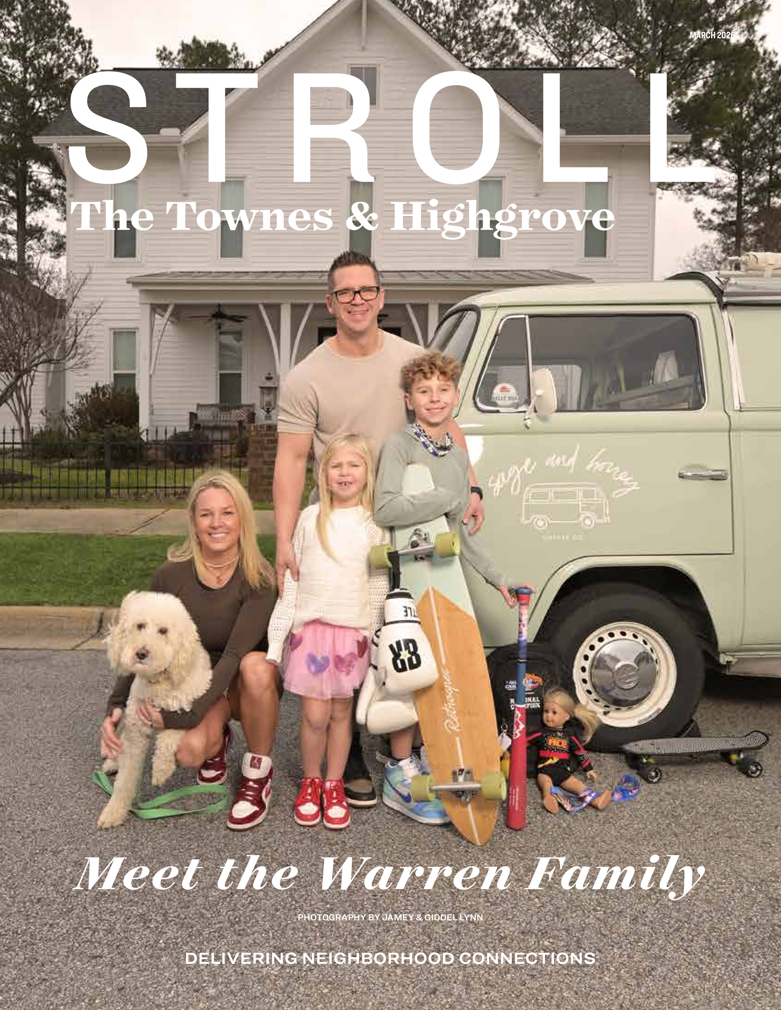 Stroll The Townes & Highgrove 2026-03-01