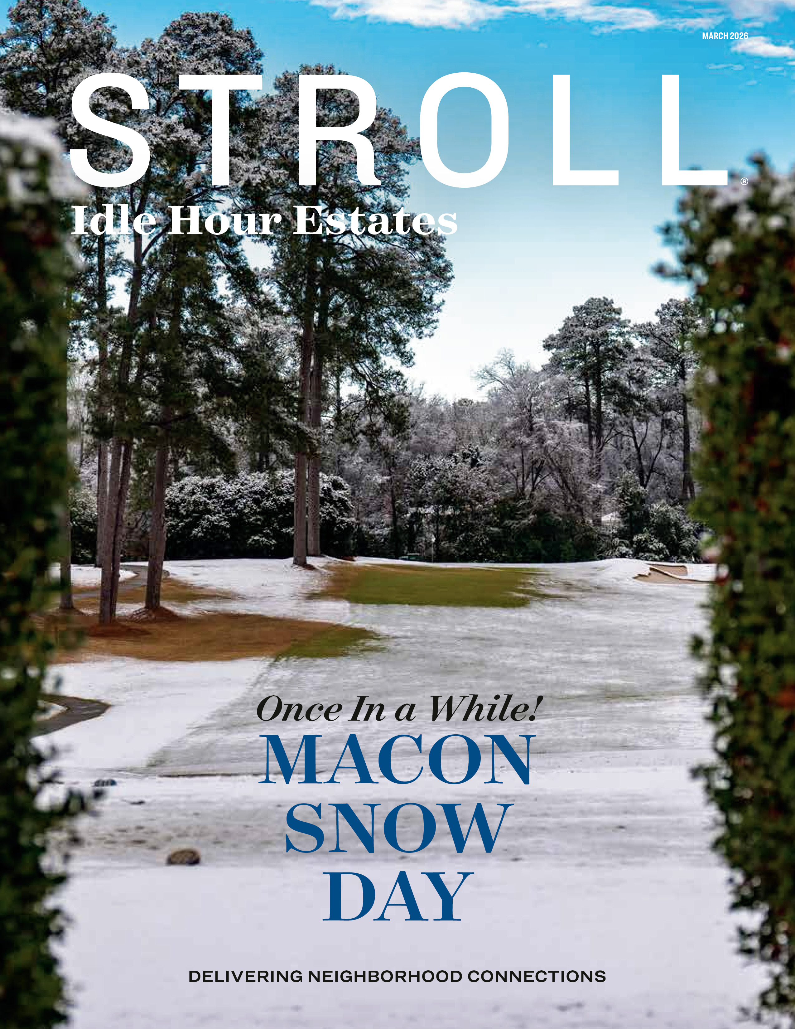 Stroll Idle Hour Estates 2026-03-01