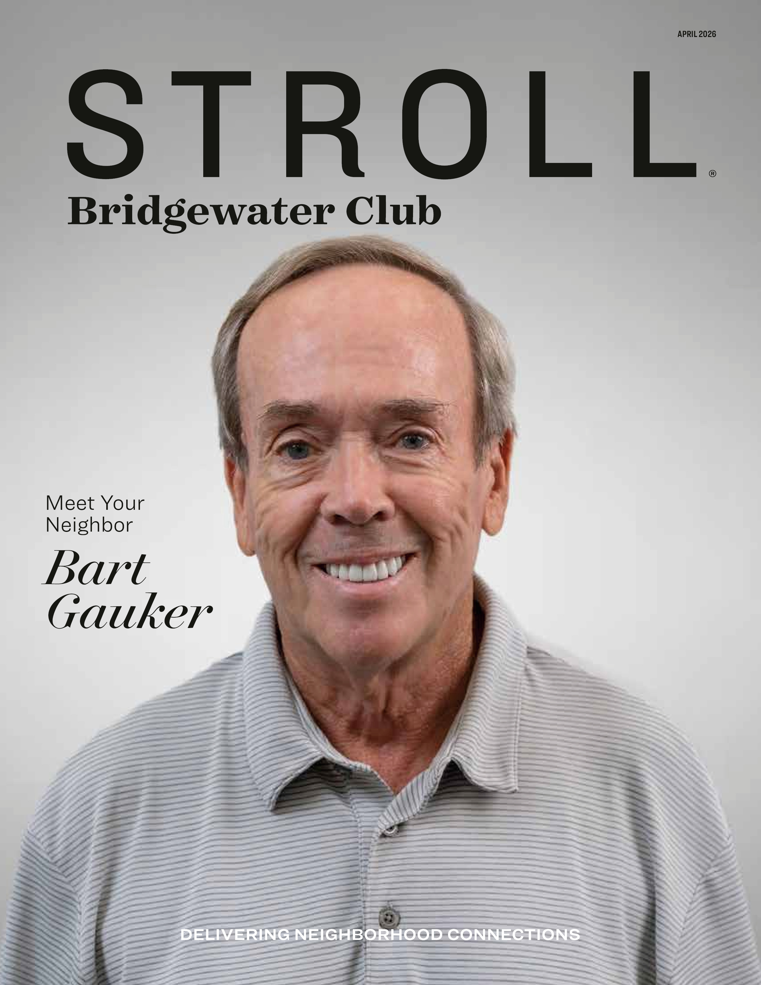 Stroll Bridgewater Club 2026-04-01