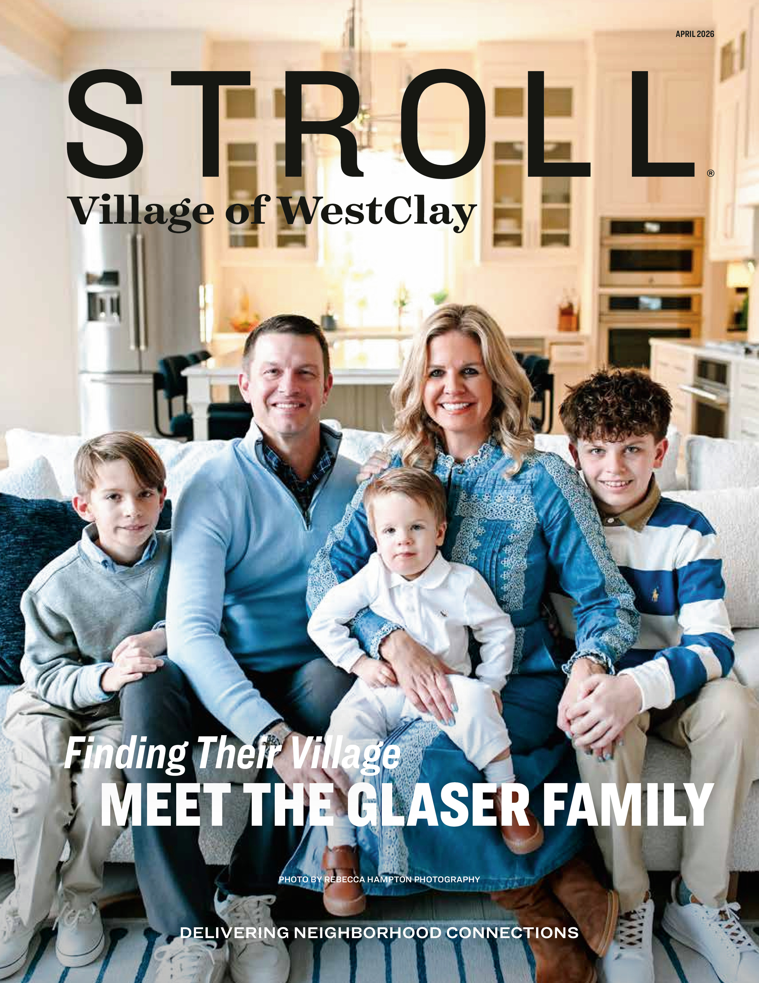 Stroll Village of WestClay 2026-04-01