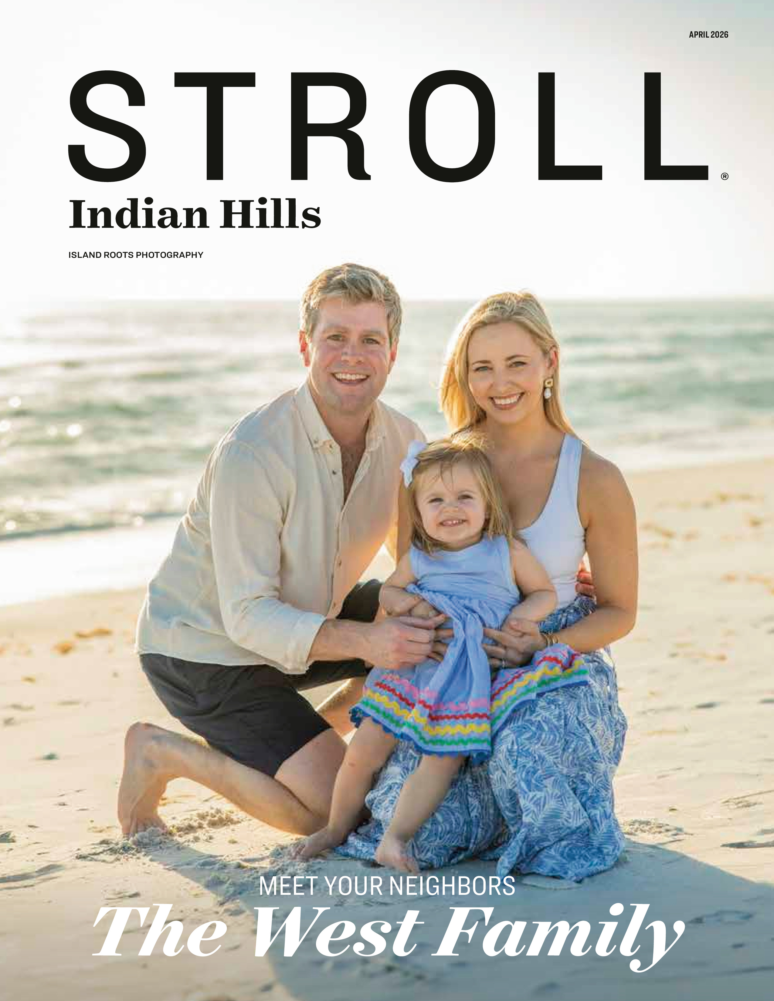 Stroll Indian Hills 2026-04-01