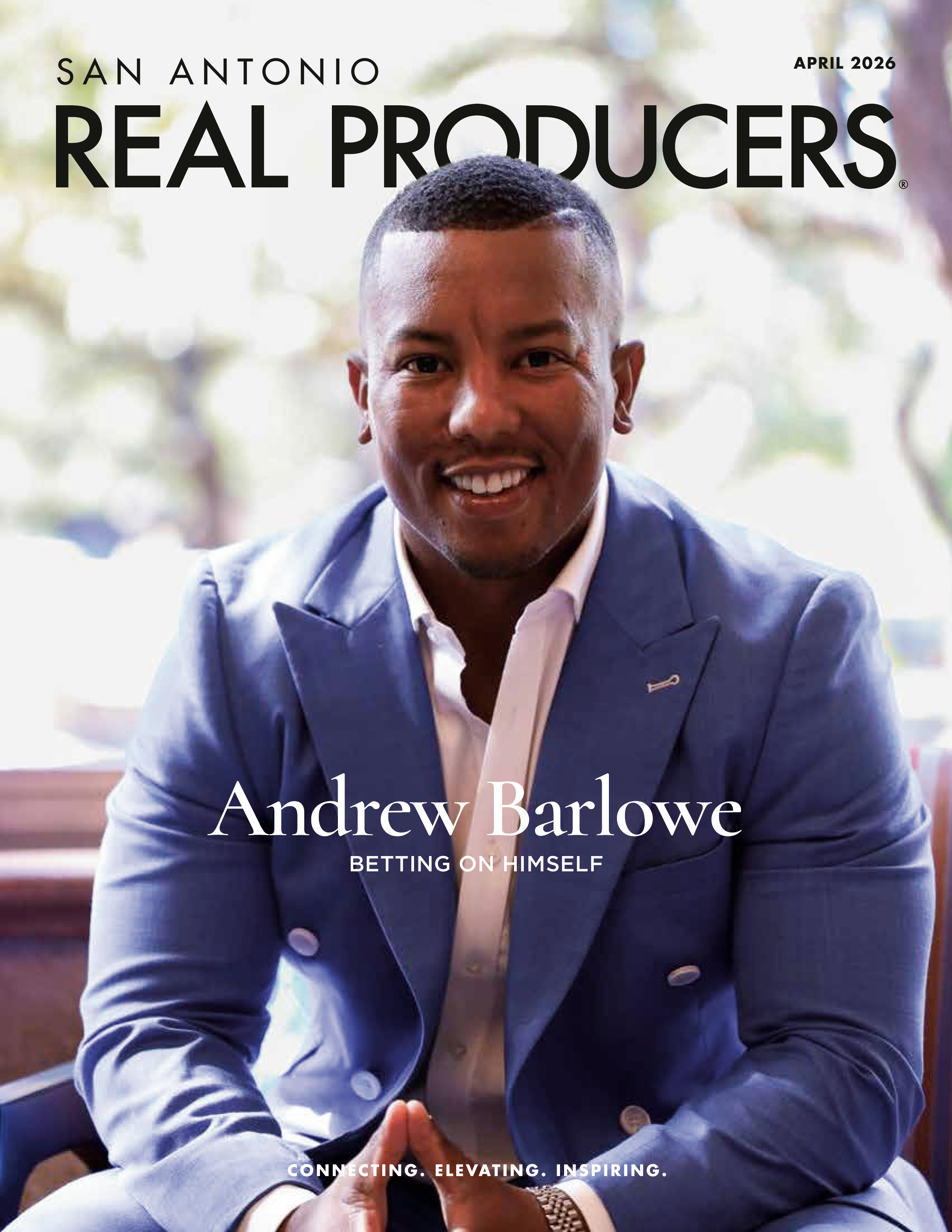 San Antonio Real Producers 2026-04-01