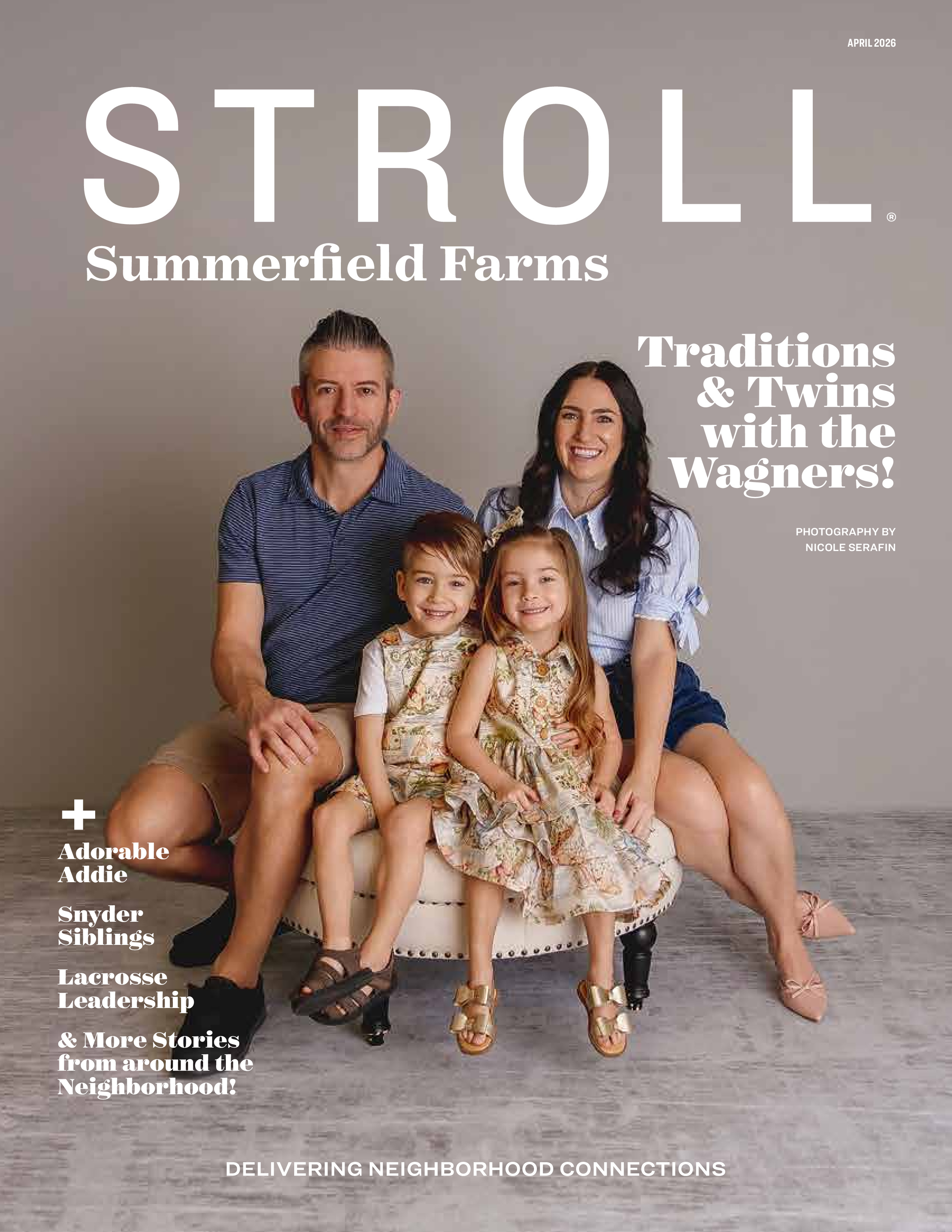 Stroll Summerfield Farms 2026-04-01