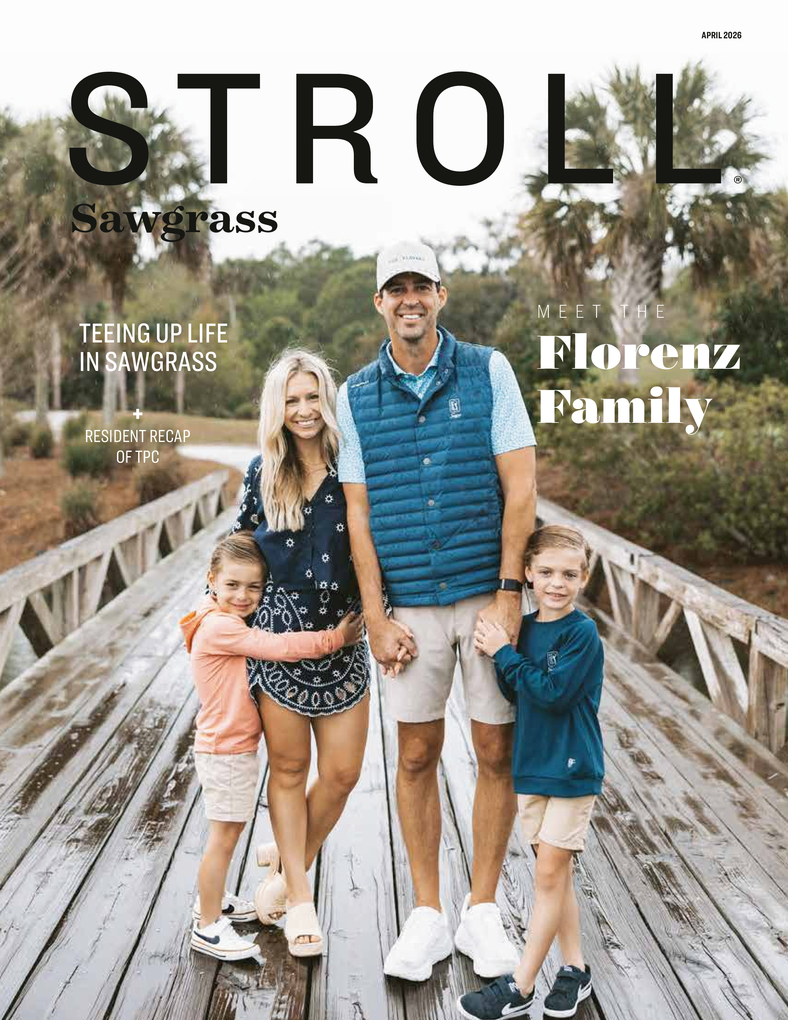 Stroll Sawgrass 2026-04-01