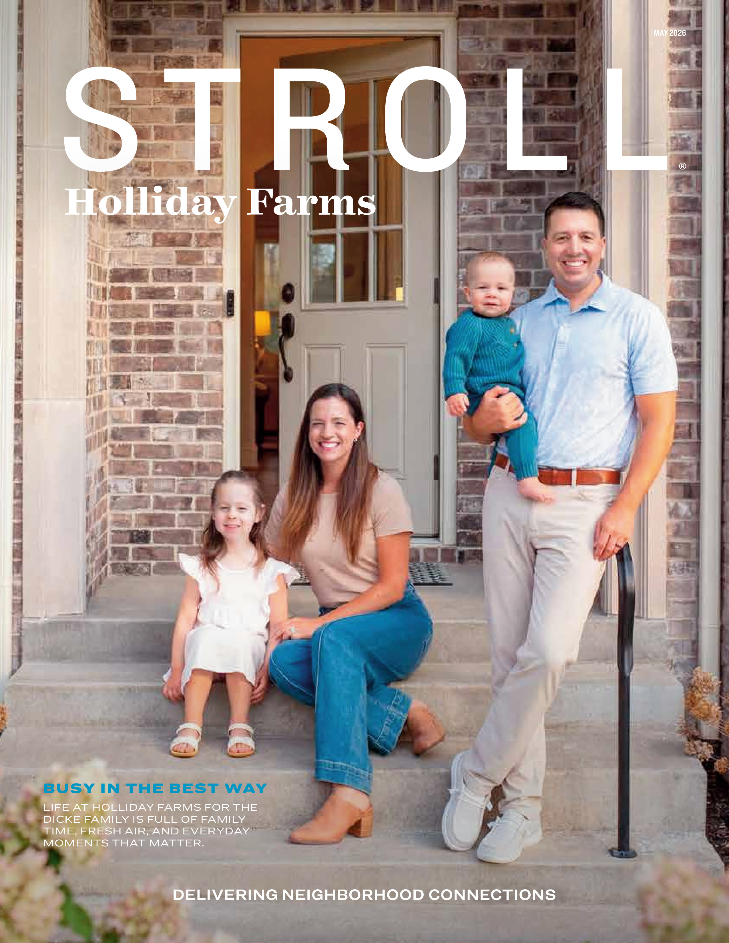 Stroll Holliday Farms 2026-05-01