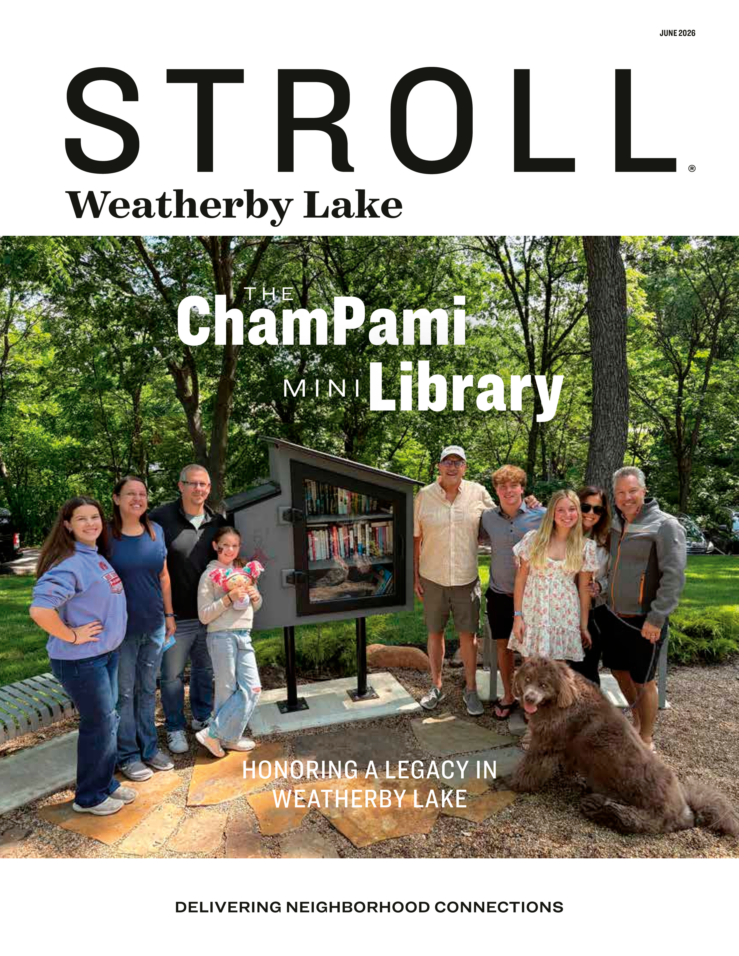Stroll Weatherby Lake 2026-06-01