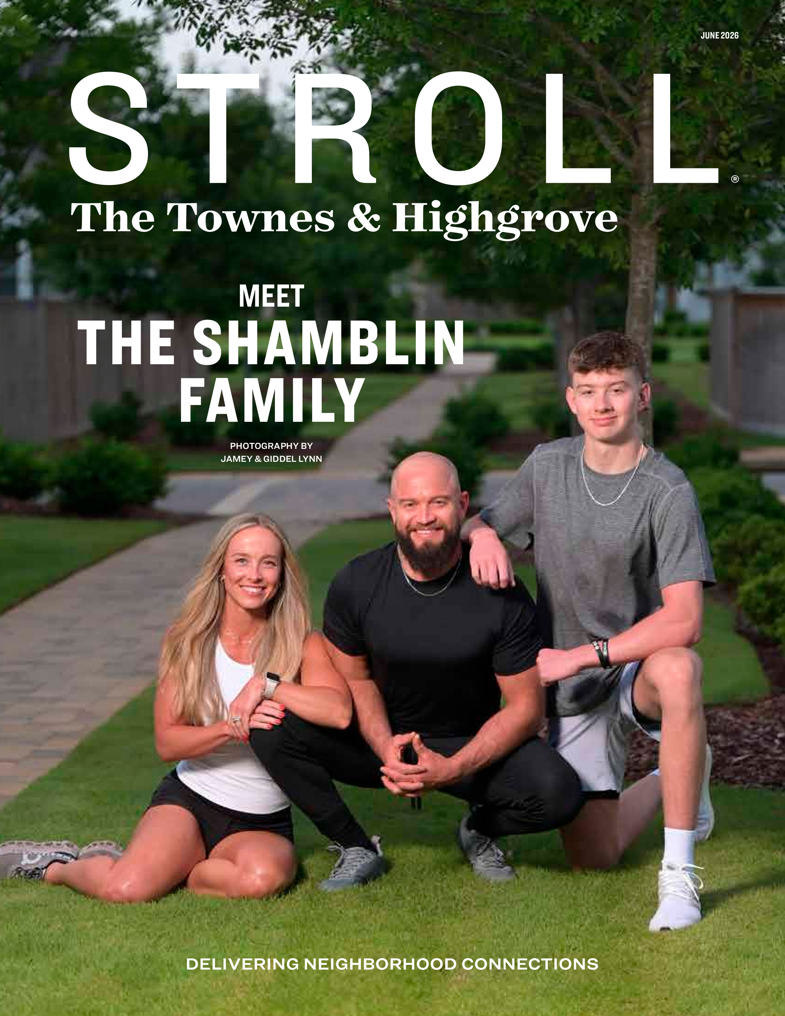 Stroll The Townes & Highgrove 2026-06-01