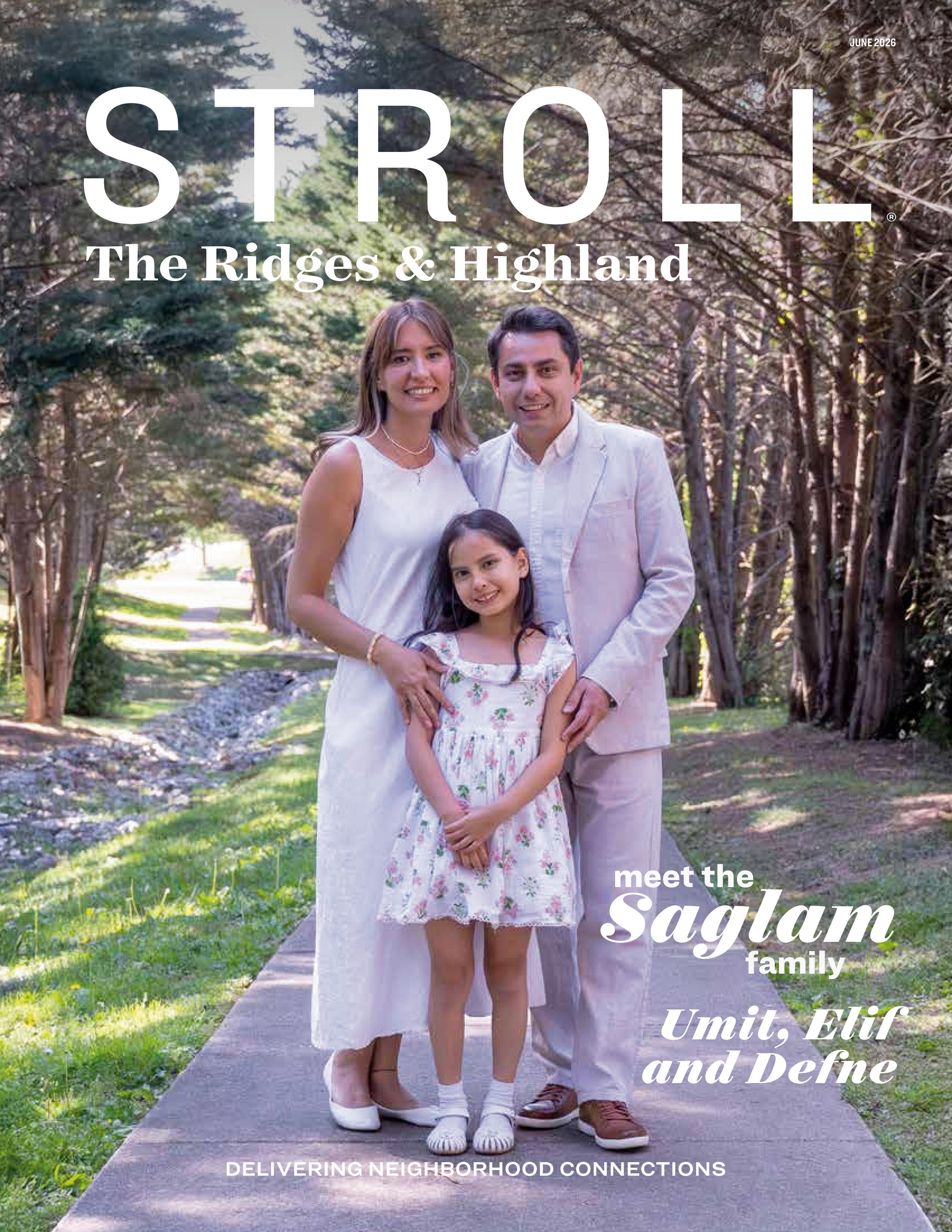 Stroll The Ridges & Highland 2026-06-01