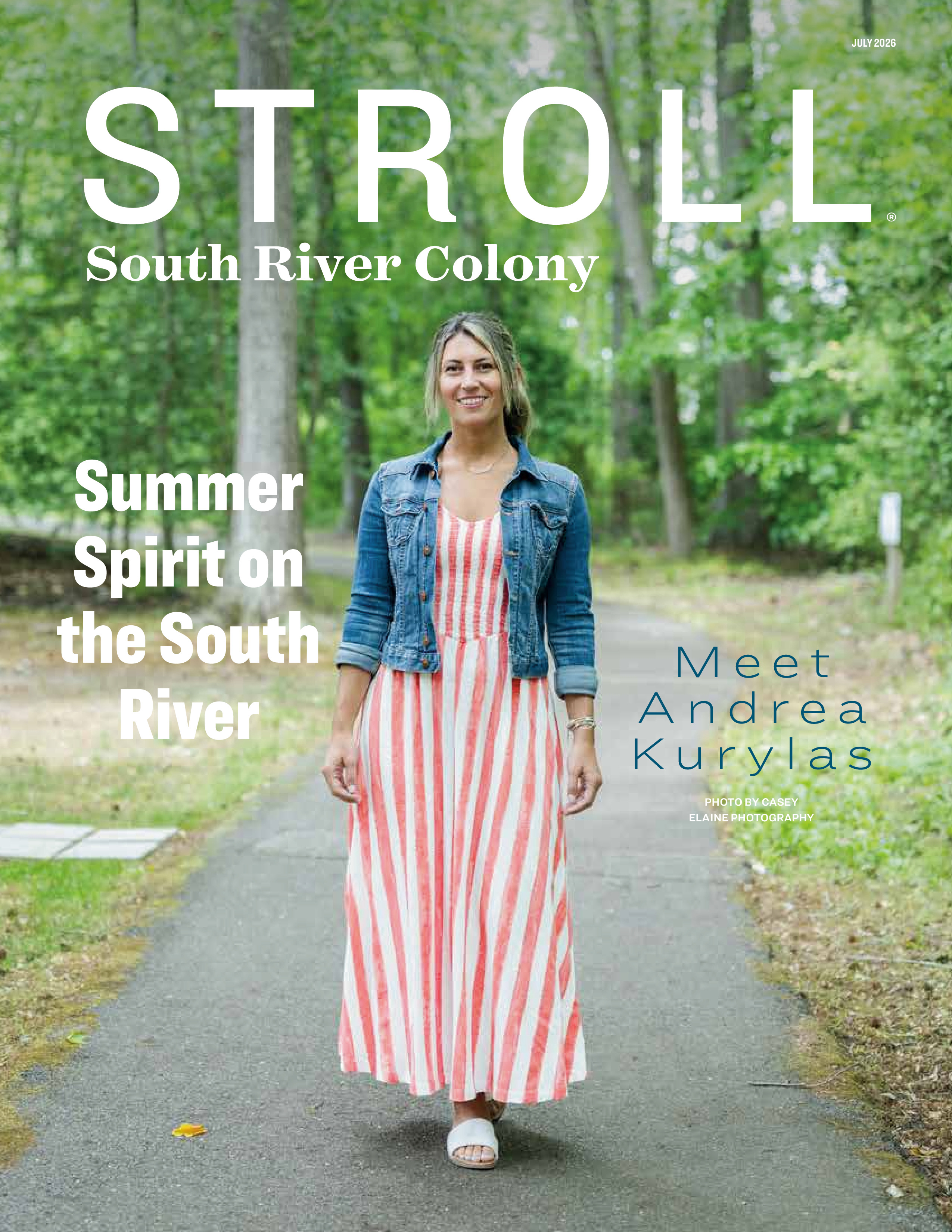 Stroll South River Colony 2026-07-01