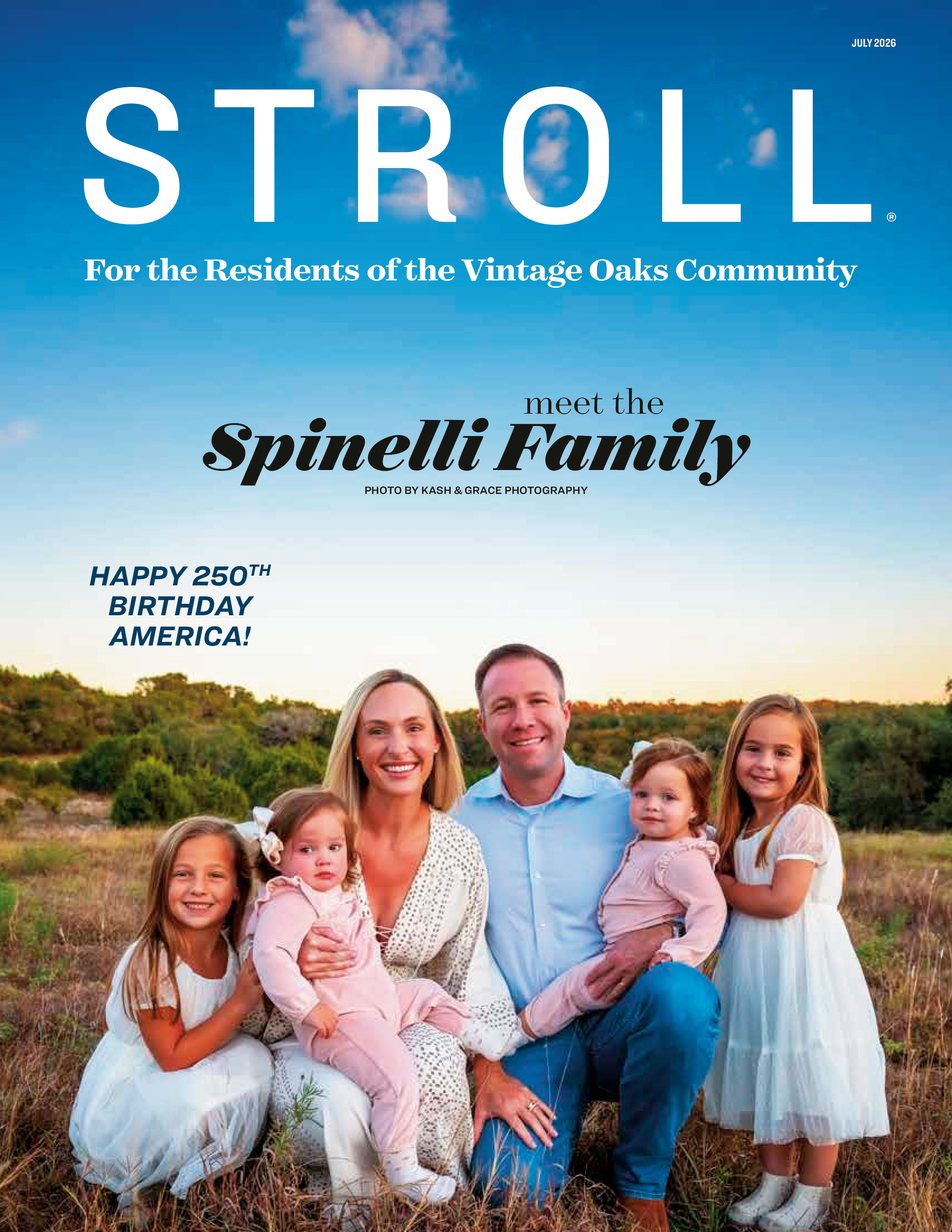 Stroll For the Residents of the Vintage Oaks Community 2026-07-01