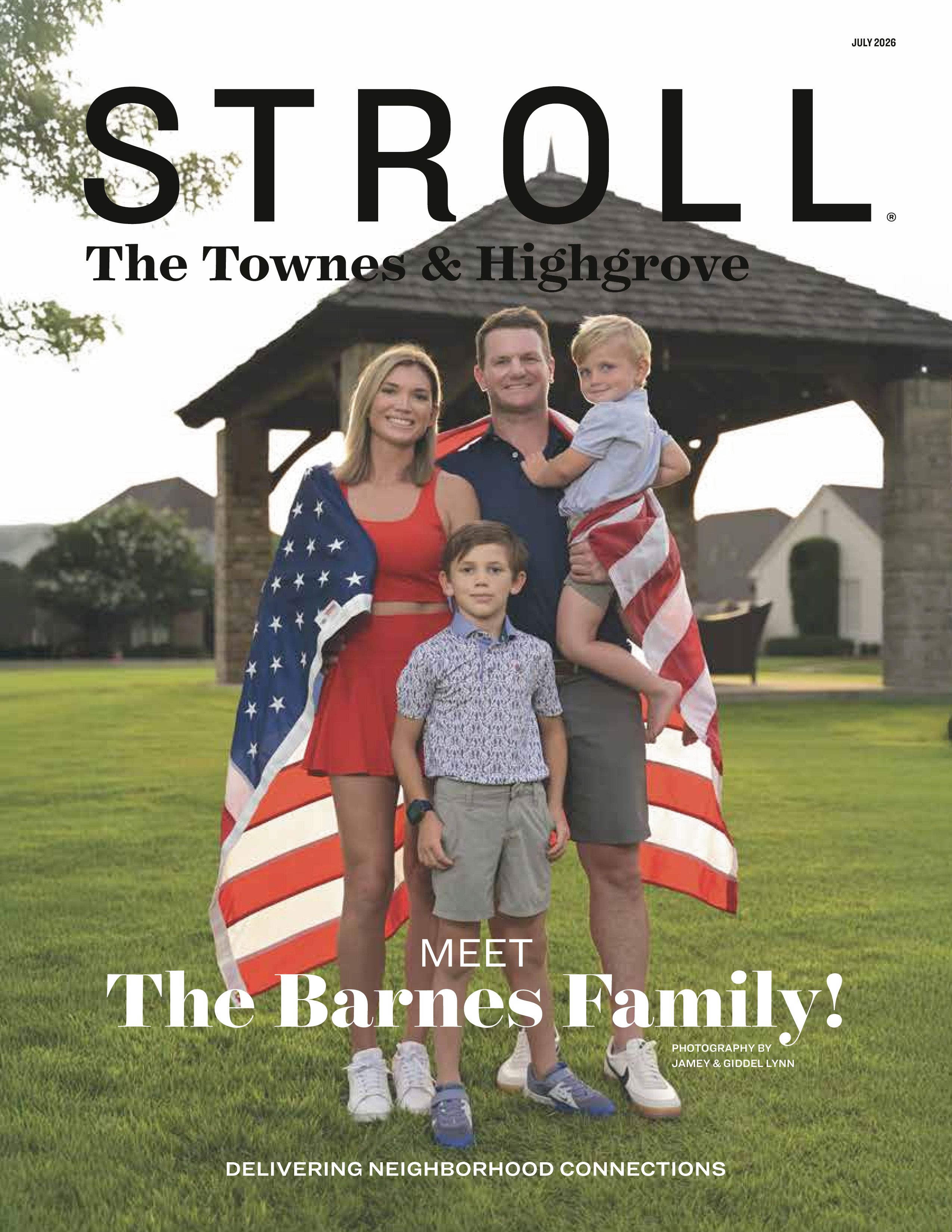 Stroll The Townes & Highgrove 2026-07-01