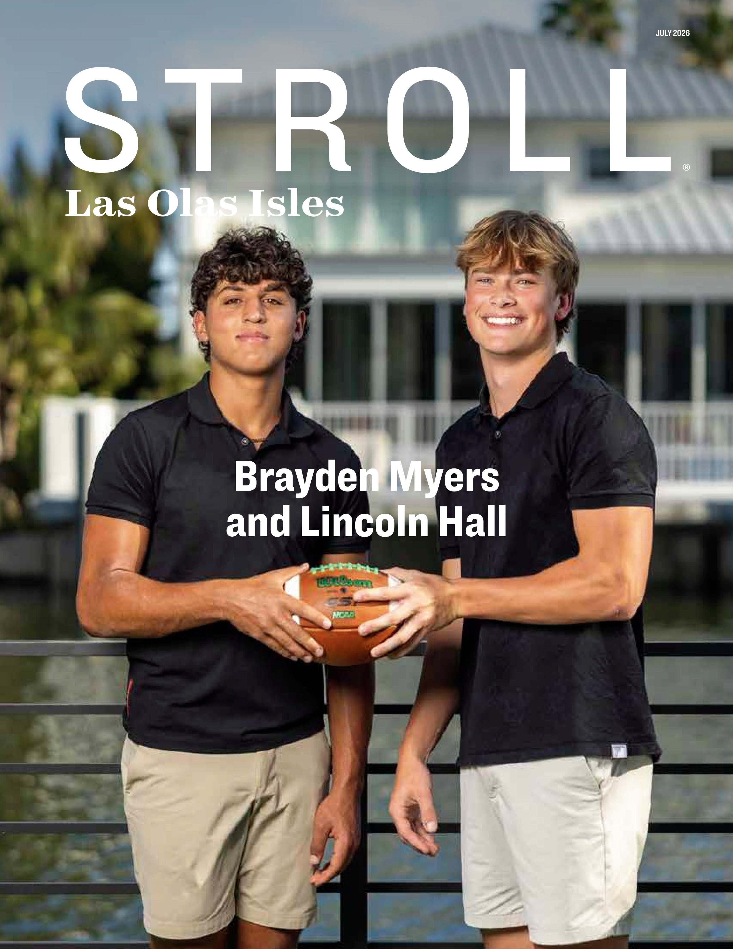 Stroll Las Olas Isles 2026-07-01