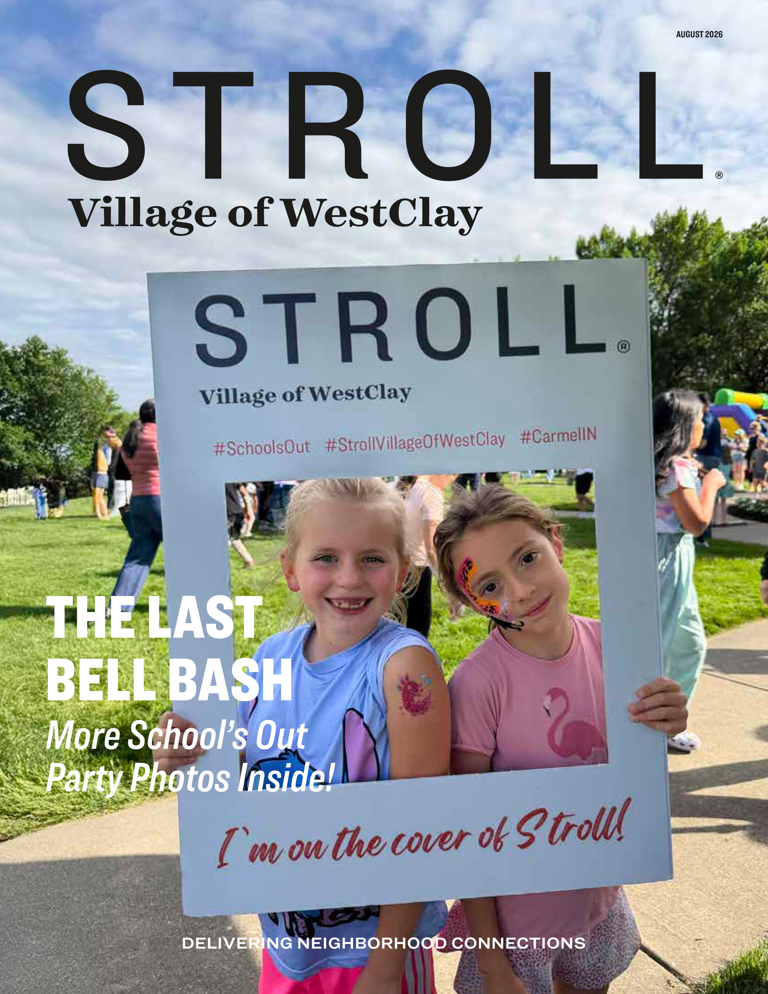 Stroll Village of WestClay 2026-08-01