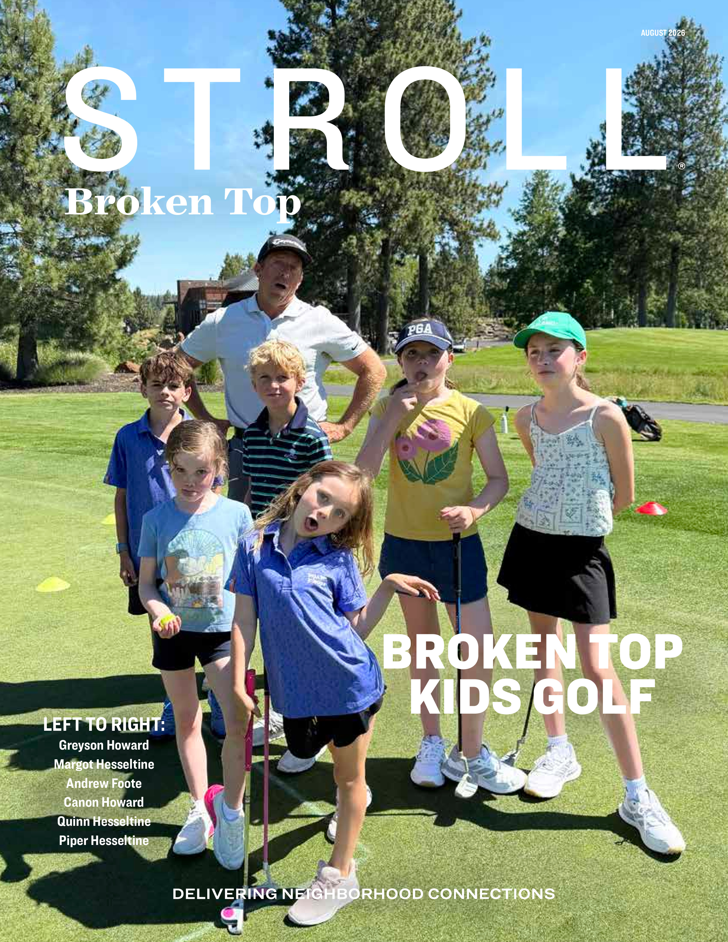 Stroll Broken Top 2026-08-01