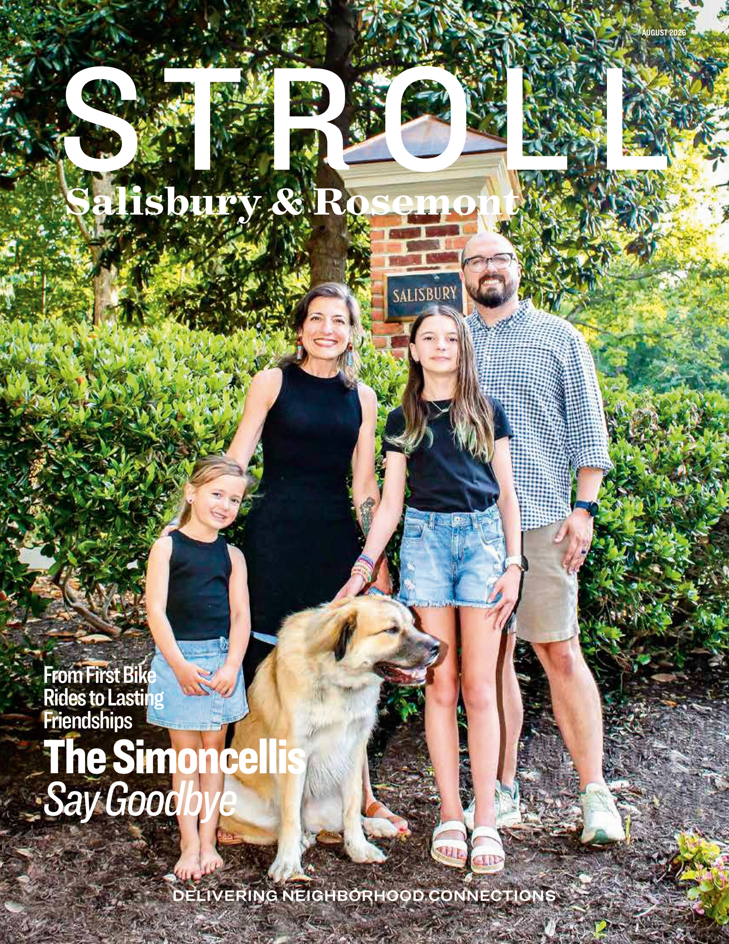 Stroll Salisbury & Rosemont 2026-08-01