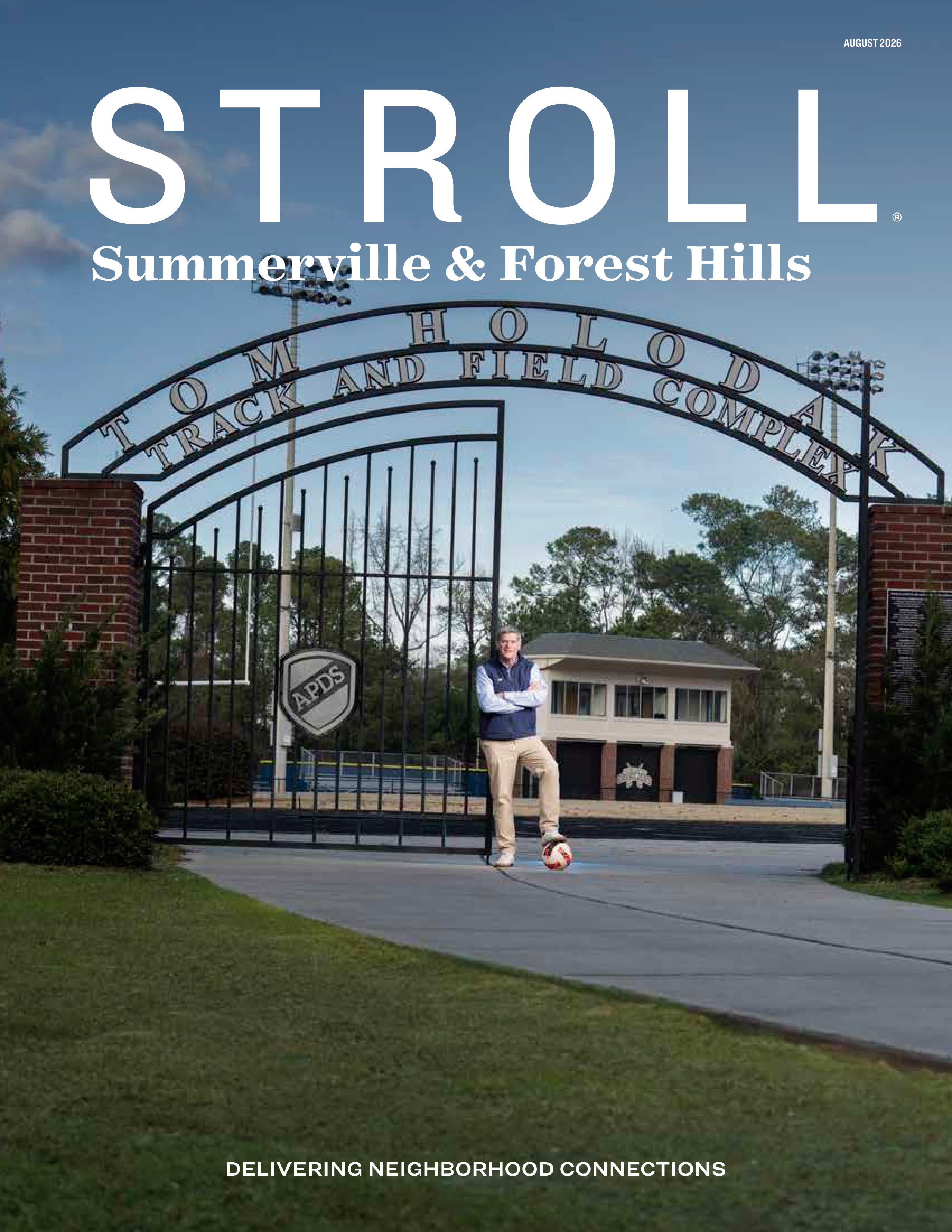 Stroll Summerville & Forest Hills 2026-08-01