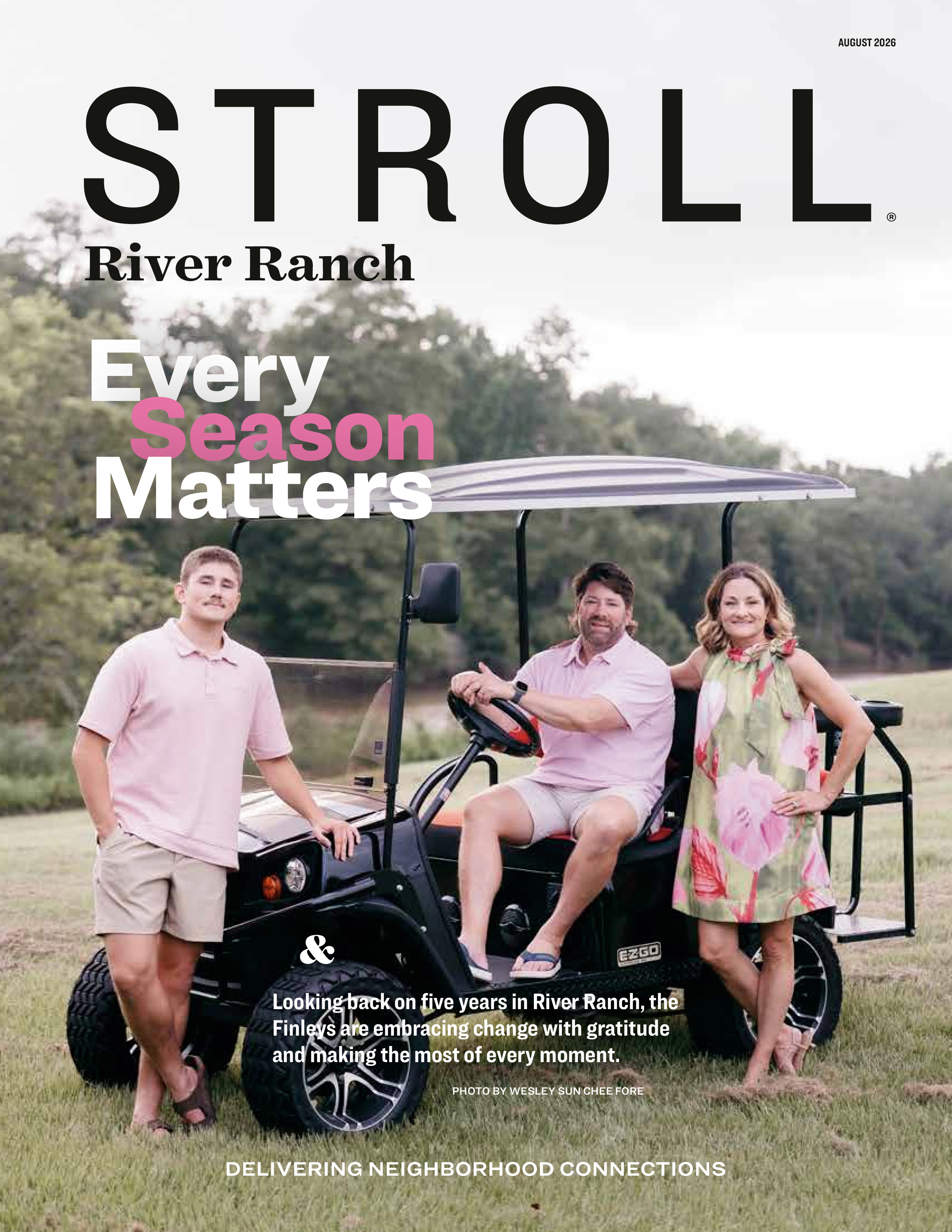 Stroll River Ranch 2026-08-01