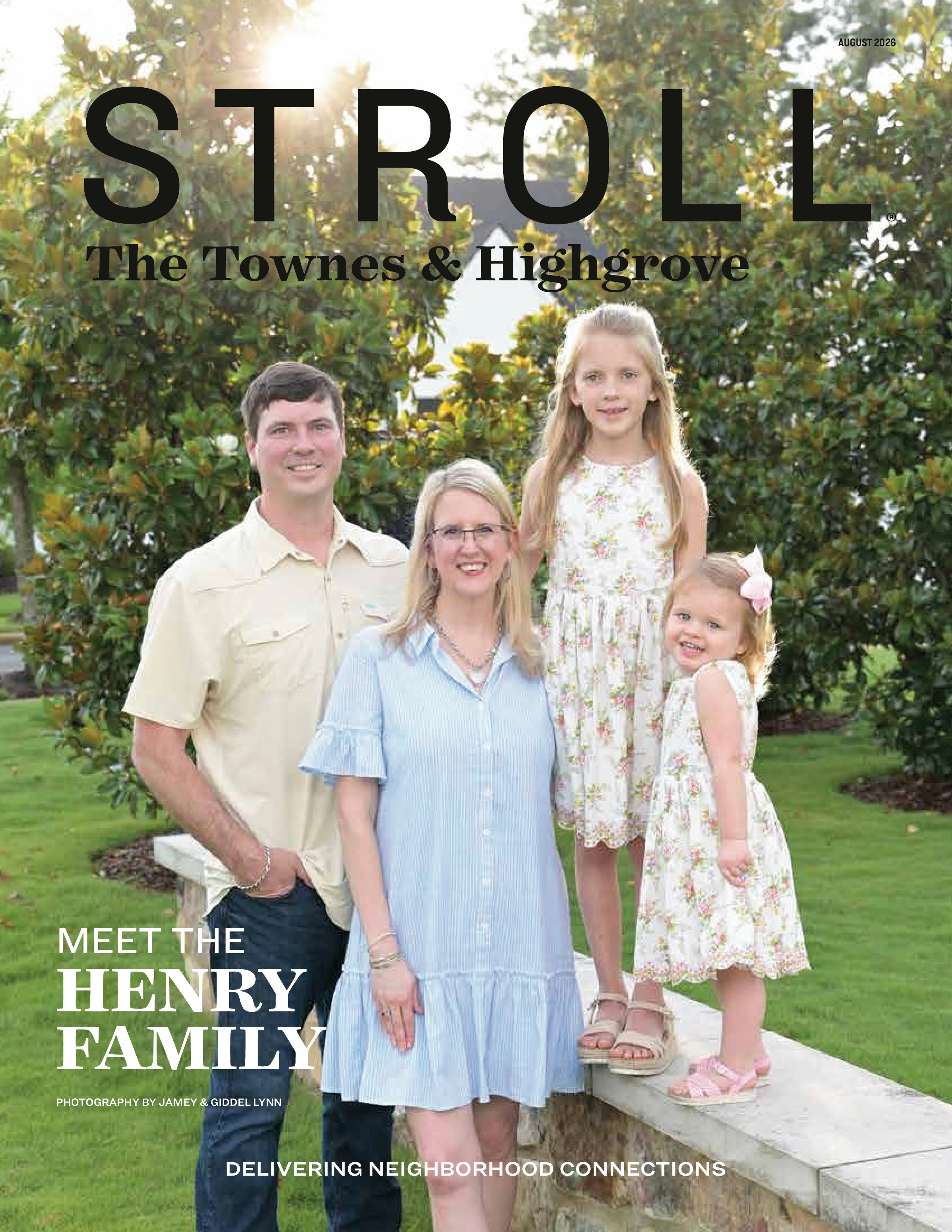 Stroll The Townes & Highgrove 2026-08-01